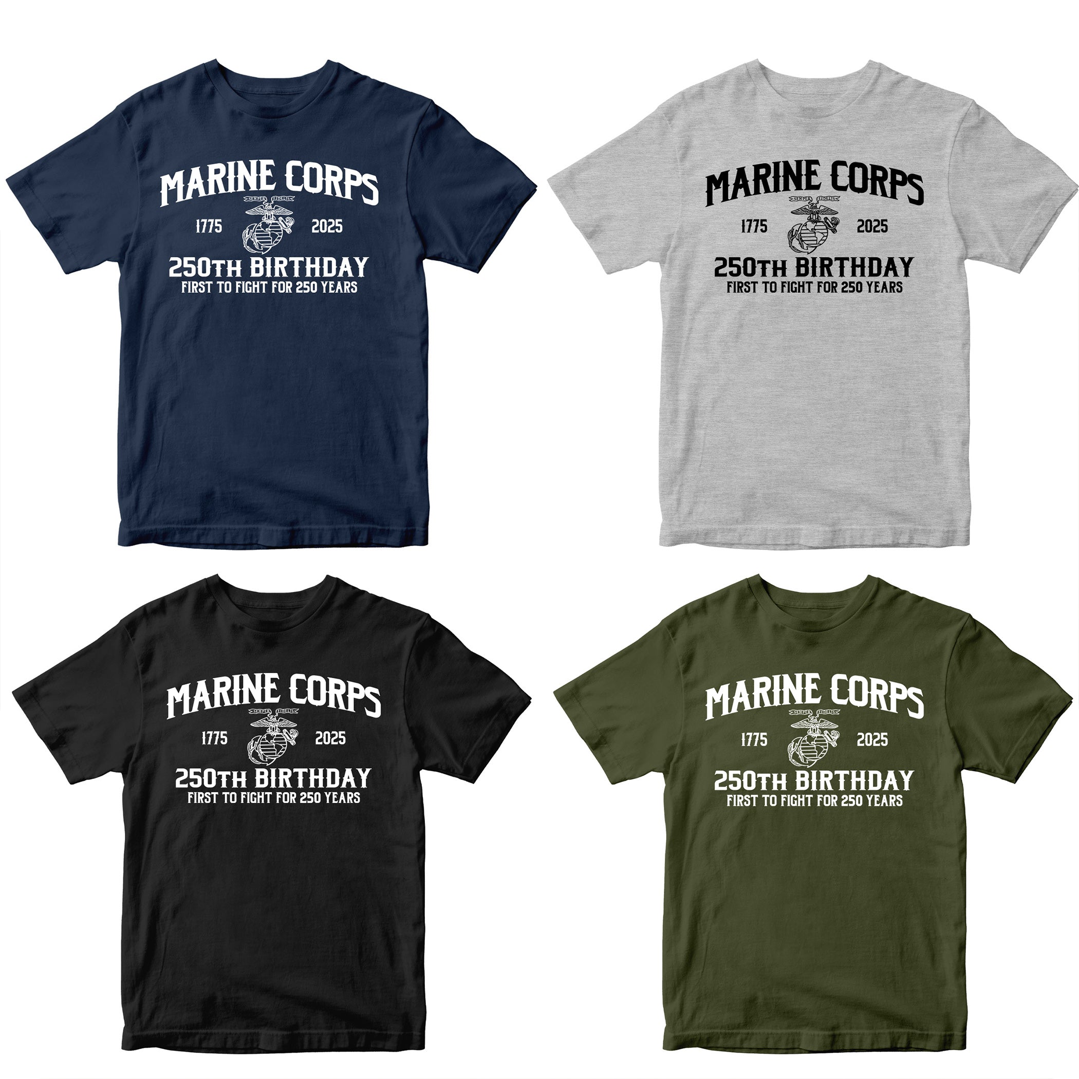 U.S. Marine Corps t-shirt featuring 1775–2025 design and First to Fight for 250 Years slogan