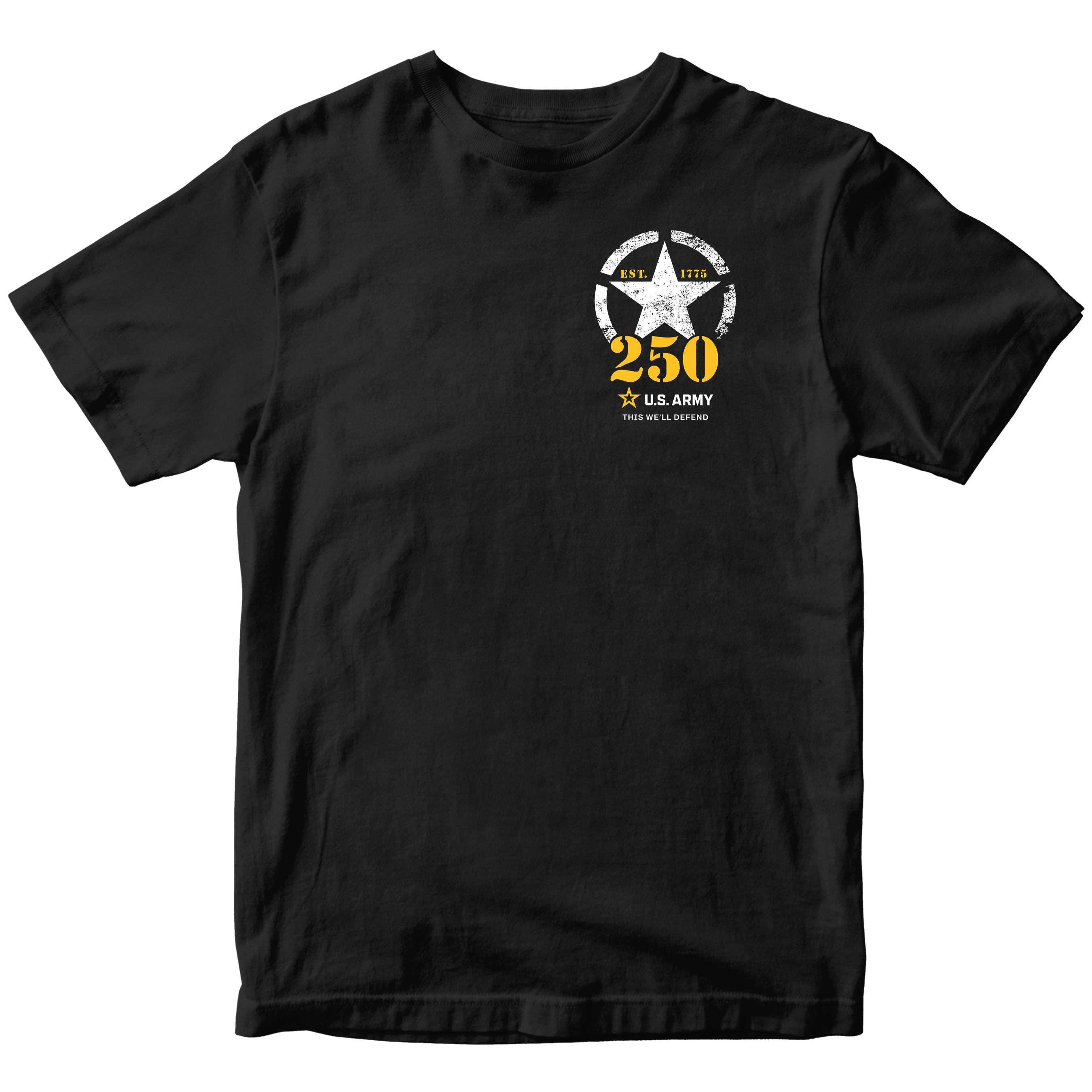 U.S. Army 250th Birthday t-shirt featuring a front left chest graphic with a distressed white star, 'EST. 1775', bold yellow '250', and the U.S. Army logo with the phrase 'This We'll Defend'