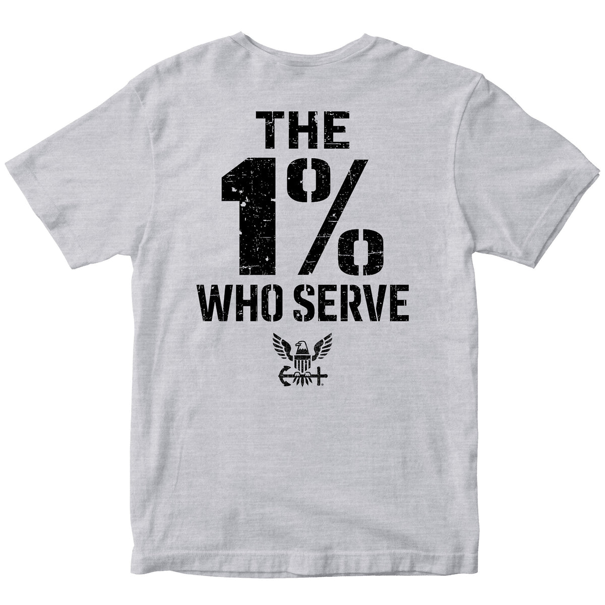 The 1% Who Serve Navy T-shirt. U.S. Navy patriotic T-shirt for Memorial Day and 4th of July with 1% who serve design.