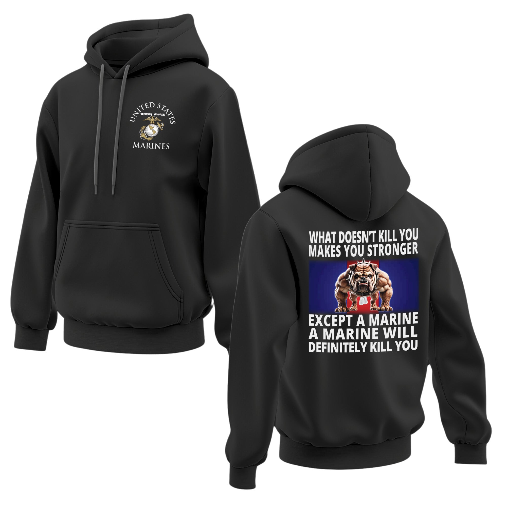 Marine Corps What Doesn't Kill You Hoodie