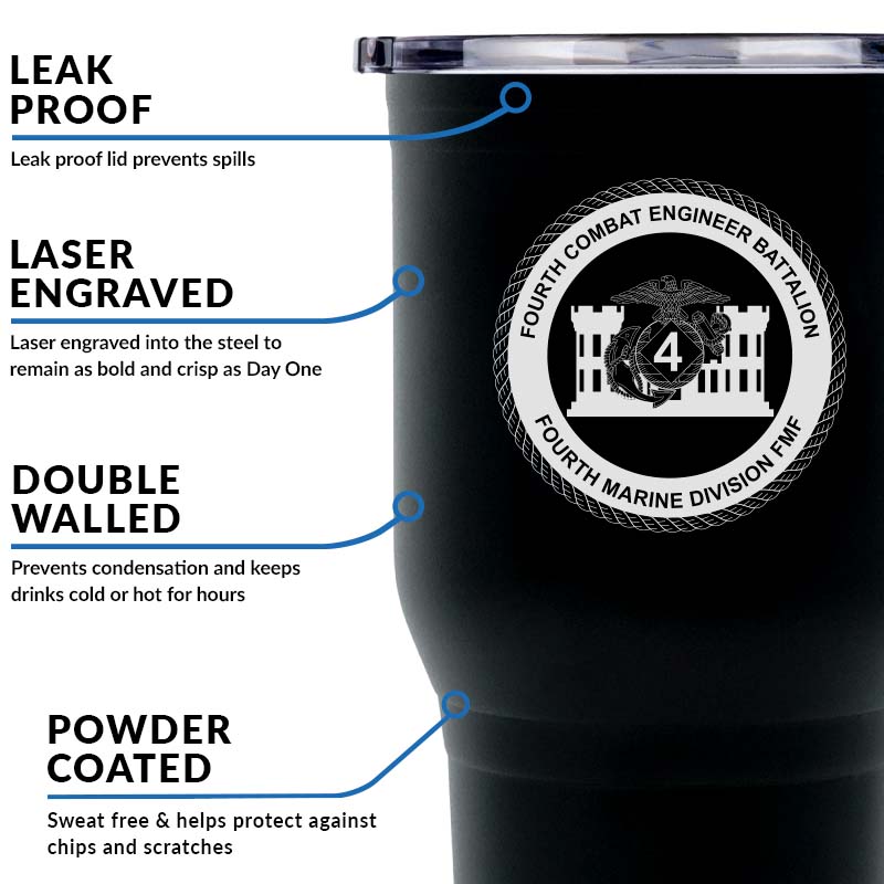 4th Combat Engineer Battalion (4th CEB) USMC Unit logo tumbler, 4th CEB coffee cup, 4th CEB USMC, Marine Corp gift ideas, USMC Gifts for men or women 30 Oz Tumbler
