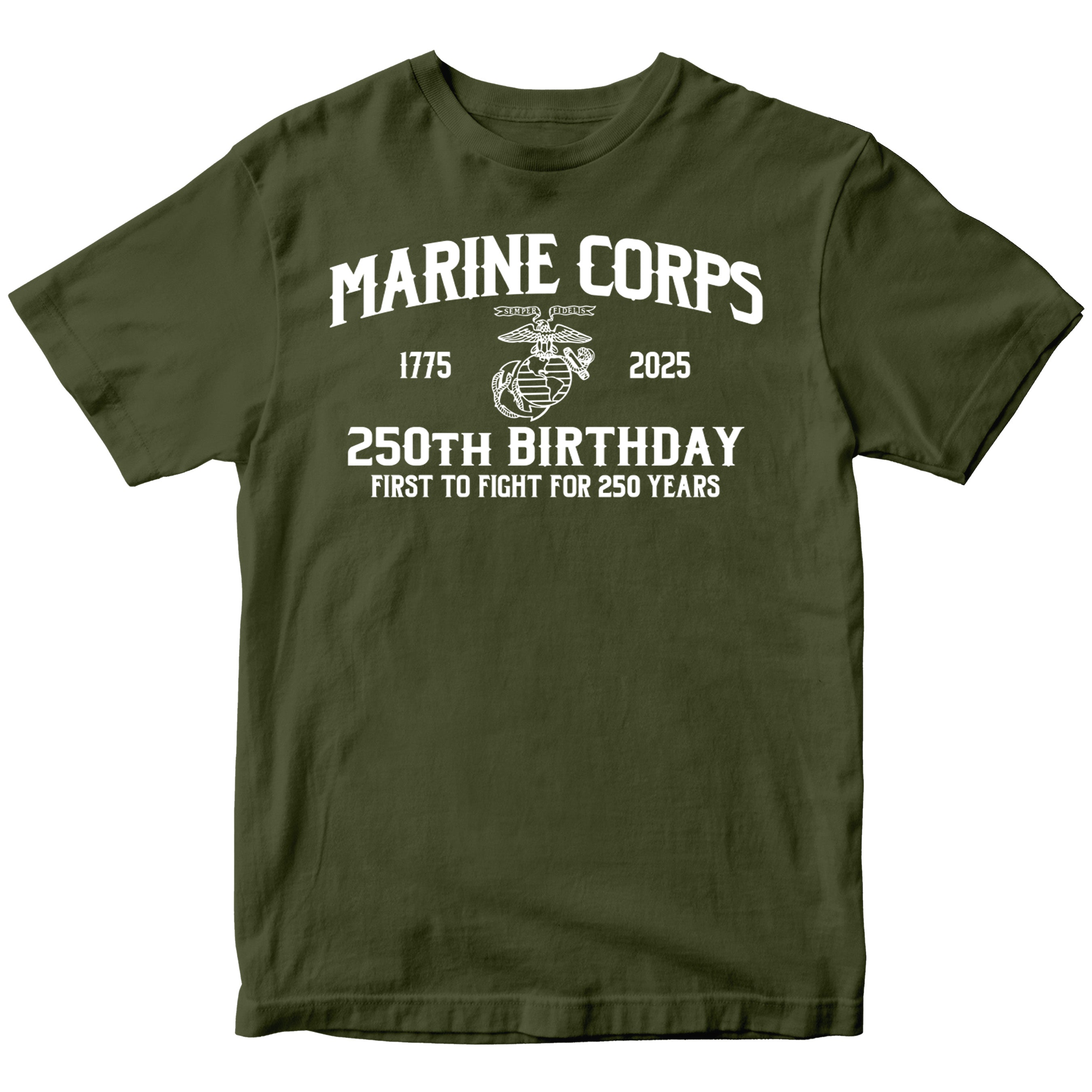 Green U.S. Marine Corps t-shirt featuring 1775–2025 design and First to Fight for 250 Years slogan