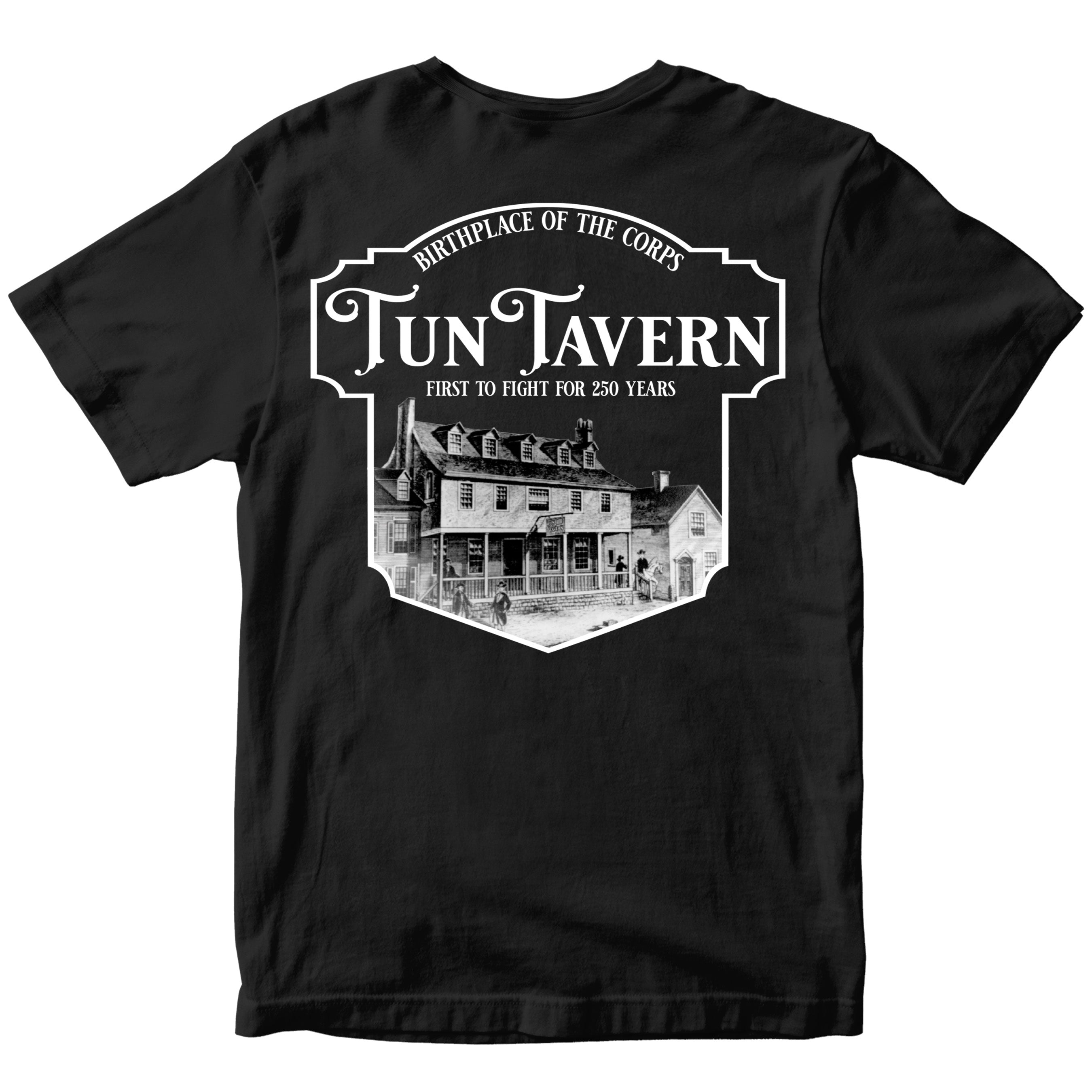 USMC 250th Birthday t-shirt back design featuring vintage illustration of Tun Tavern with bold text 'Birthplace of the Corps – Tun Tavern – First to Fight for 250 Years'