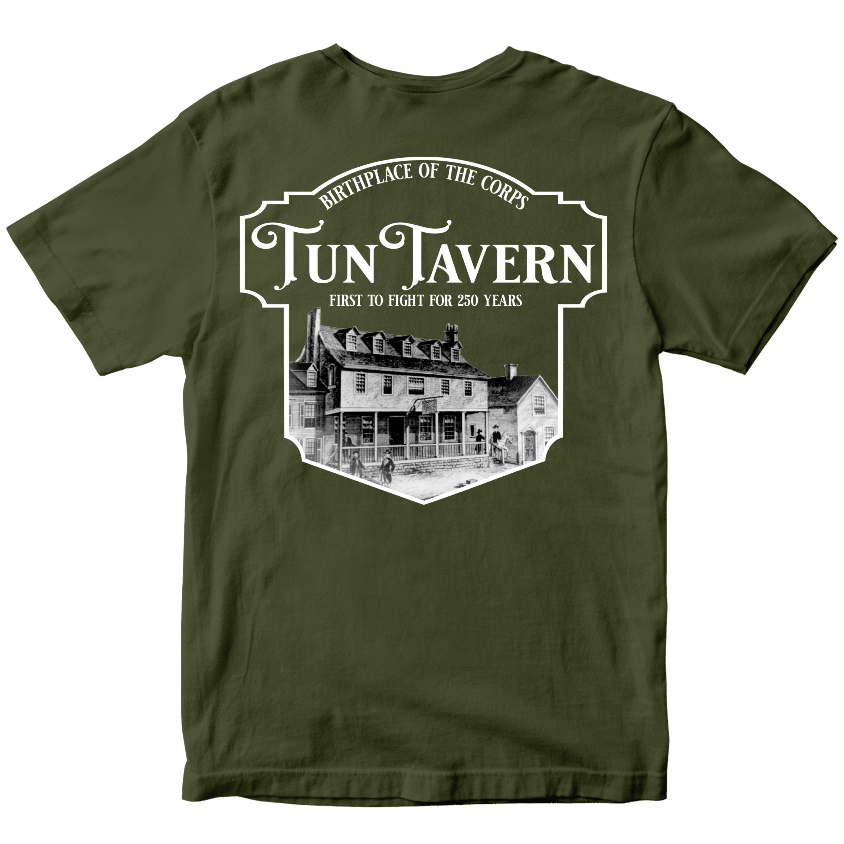 USMC 250th Birthday t-shirt back design featuring vintage illustration of Tun Tavern with bold text 'Birthplace of the Corps – Tun Tavern – First to Fight for 250 Years'