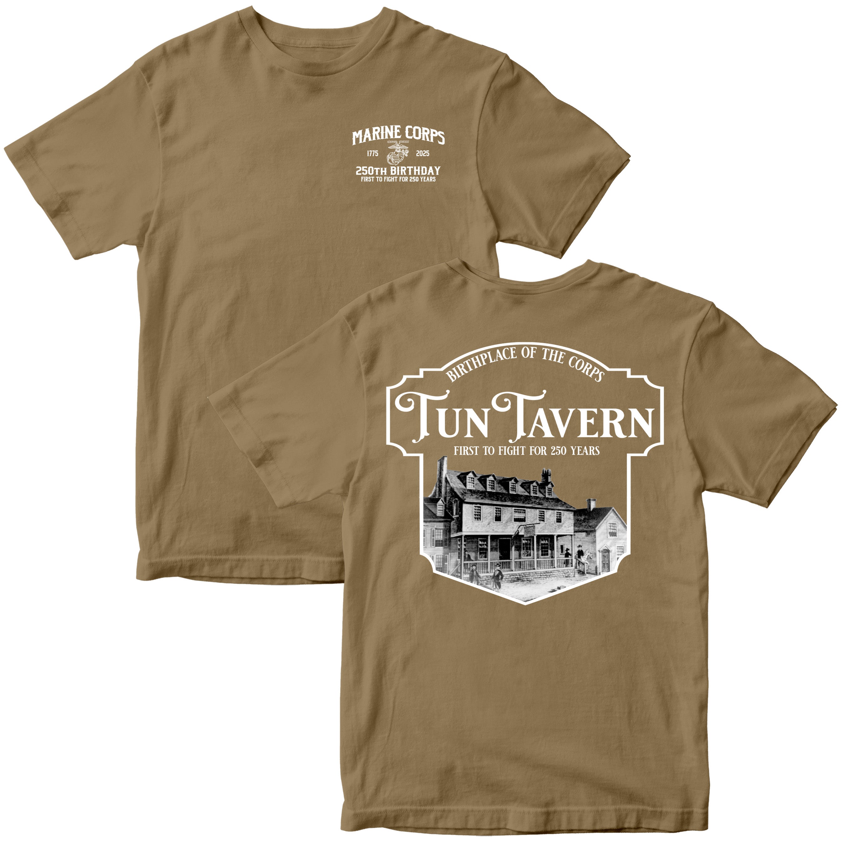 USMC 250th Birthday t-shirt featuring front chest print with 'Marine Corps 1775–2025 250th Birthday' and back design showcasing Tun Tavern illustration with text 'Birthplace of the Corps – Tun Tavern – First to Fight for 250 Years