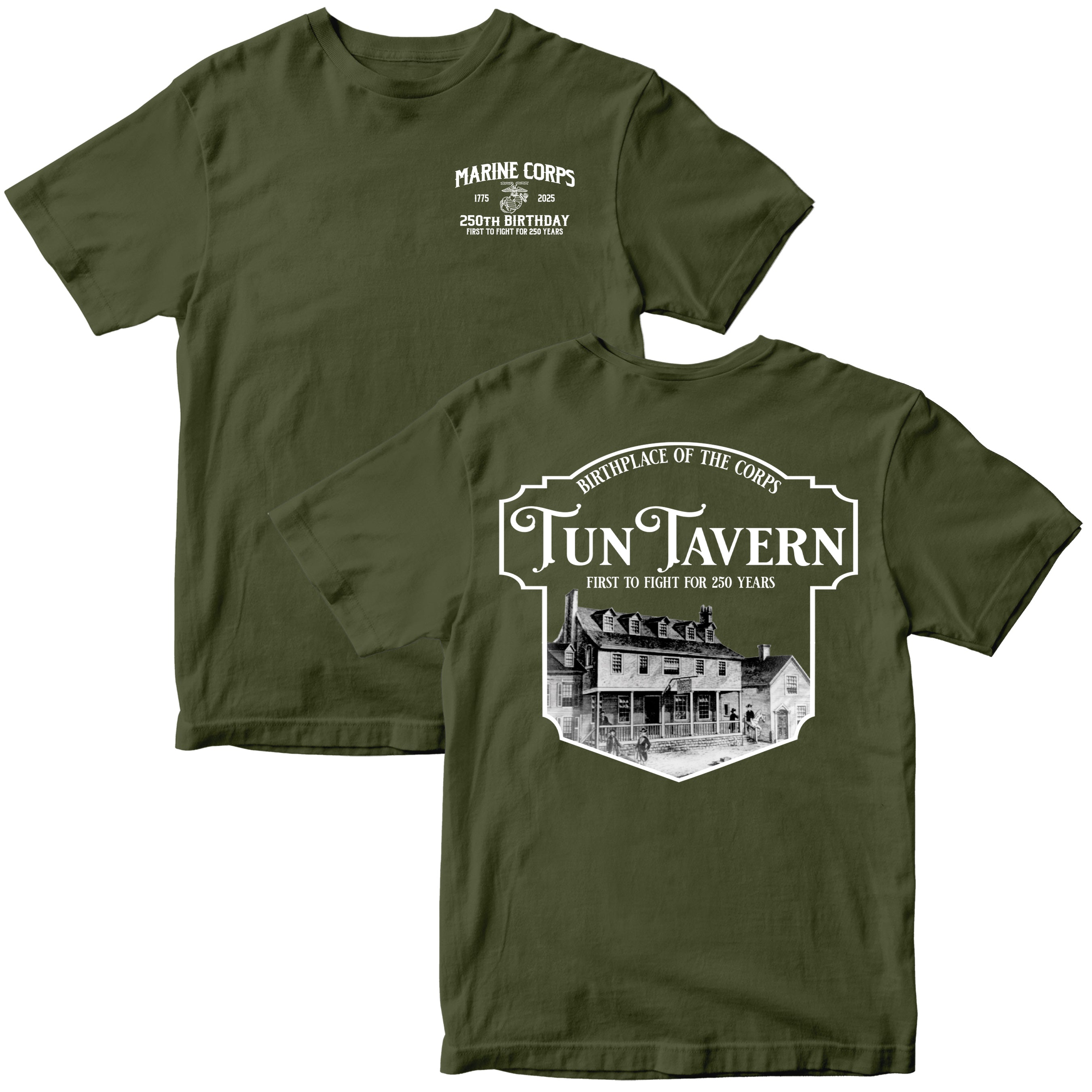 USMC 250th Birthday t-shirt featuring front chest print with 'Marine Corps 1775–2025 250th Birthday' and back design showcasing Tun Tavern illustration with text 'Birthplace of the Corps – Tun Tavern – First to Fight for 250 Years