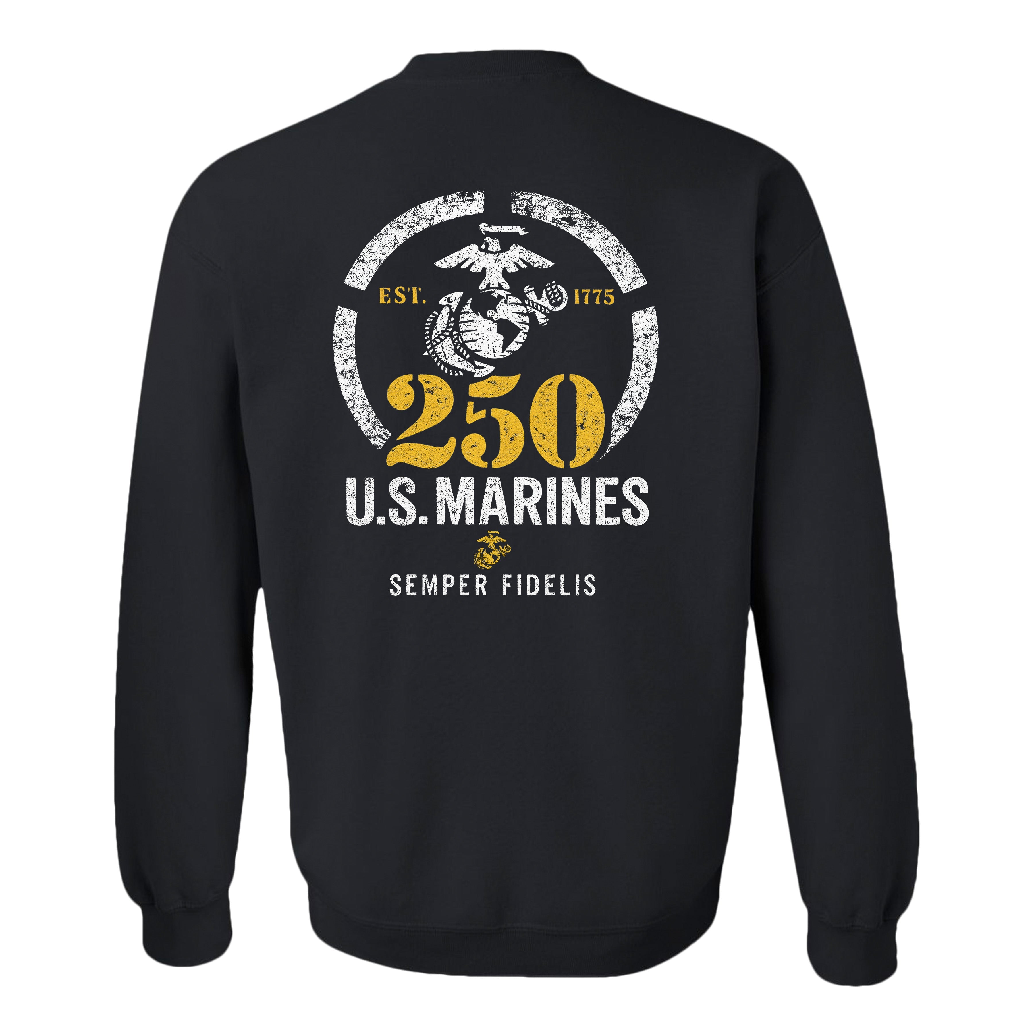 black Marine Corps 250th sweatshirt with large Eagle, Globe, and Anchor, 250 U.S. Marines, Est. 1775, and Semper Fidelis design