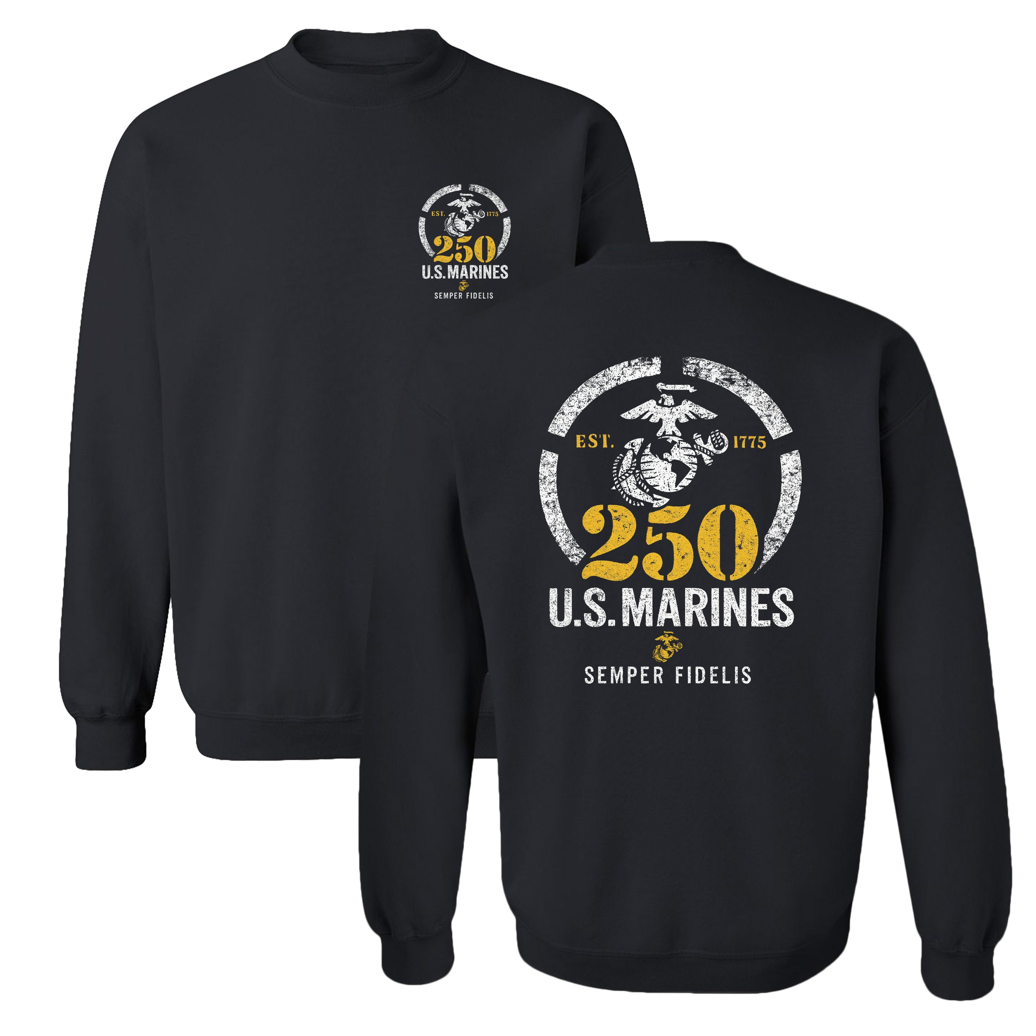 Marine Corps 250th Anniversary sweatshirt in black featuring Eagle, Globe, and Anchor chest seal on front and large 250 U.S. Marines Semper Fidelis back design