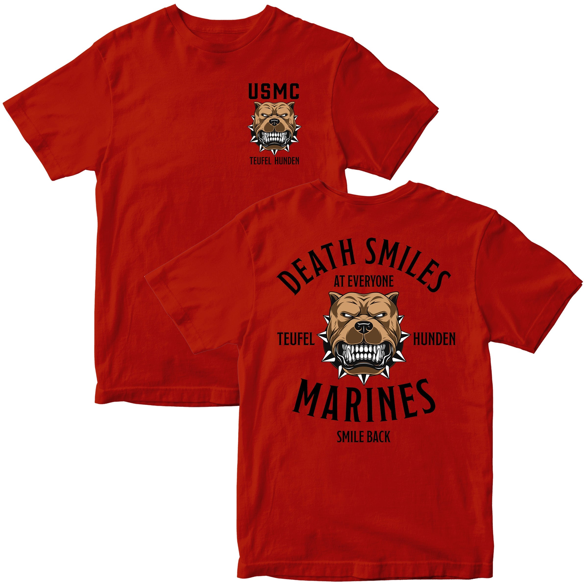 Red USMC T-shirt with left-chest bulldog graphic and back design reading ‘Death Smiles at Everyone, Marines Smile Back’ with Teufel Hunden bulldog illustration