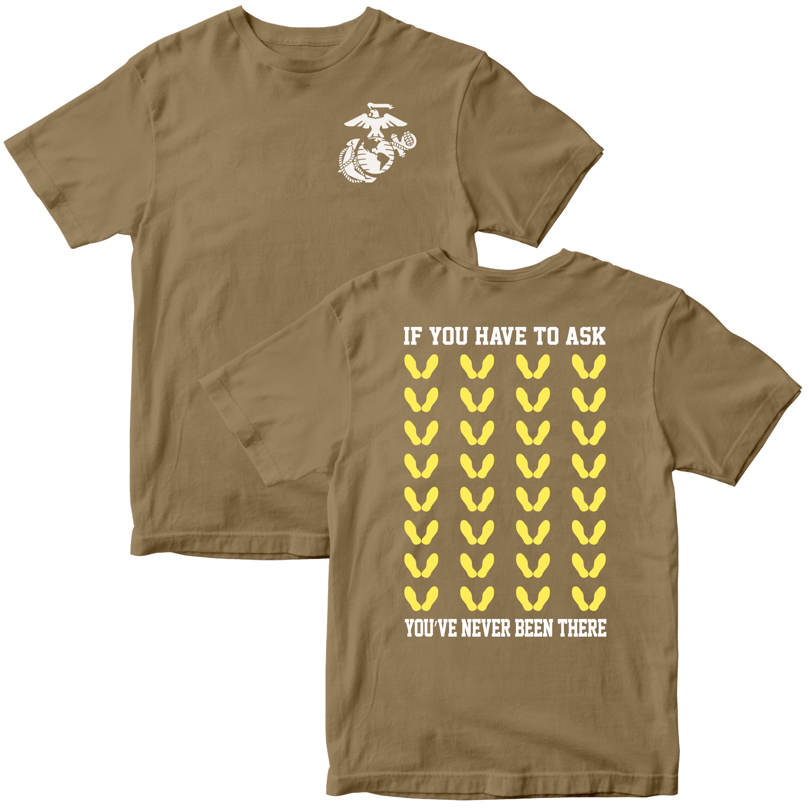 Brown Marine Corps t-shirt with white Eagle, Globe, and Anchor on front and yellow boot camp footprints with bold text on the back.