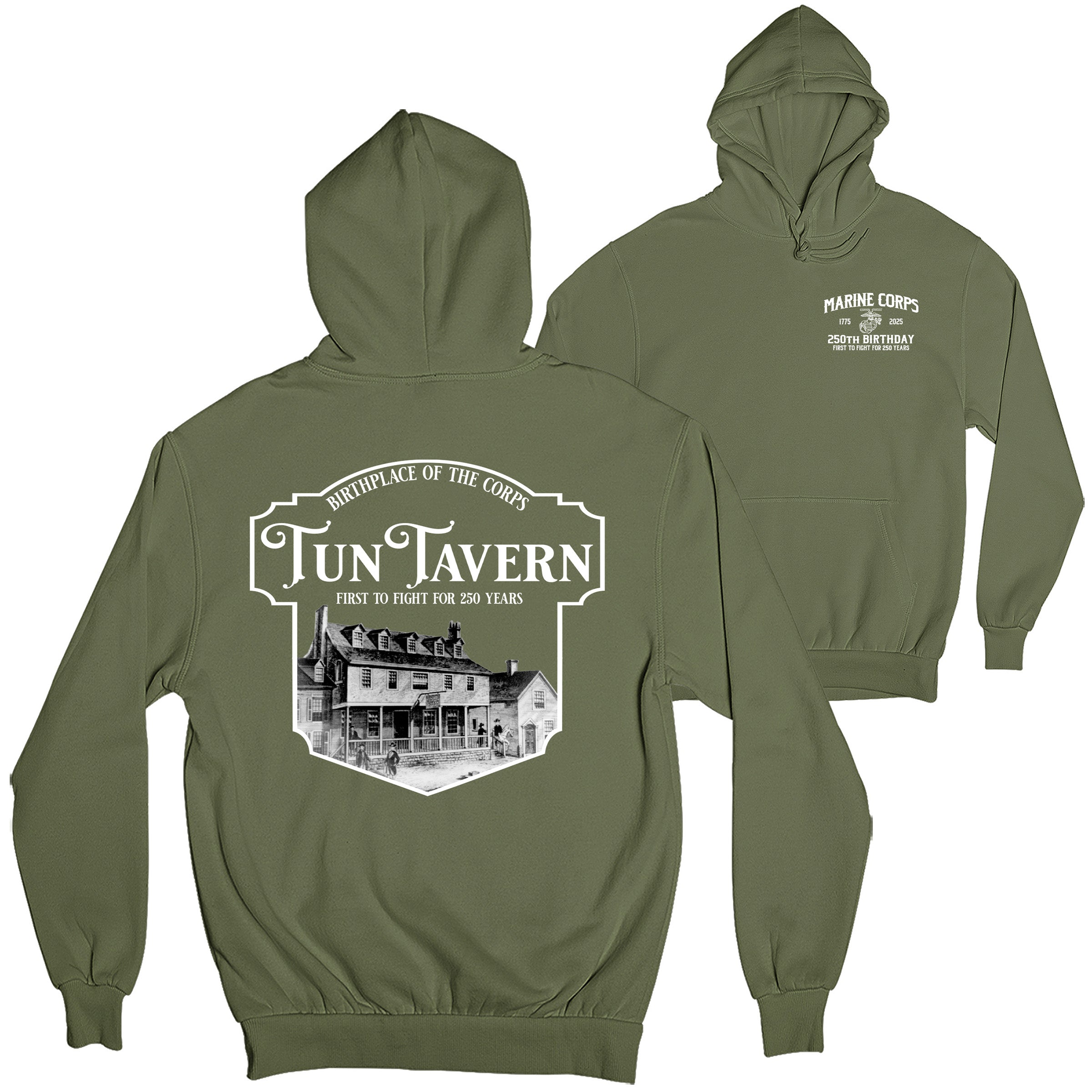 USMC 250th Birthday hoodie featuring front chest print with 'Marine Corps 1775–2025 250th Birthday' and back design showcasing Tun Tavern illustration with text 'Birthplace of the Corps – Tun Tavern – First to Fight for 250 Years