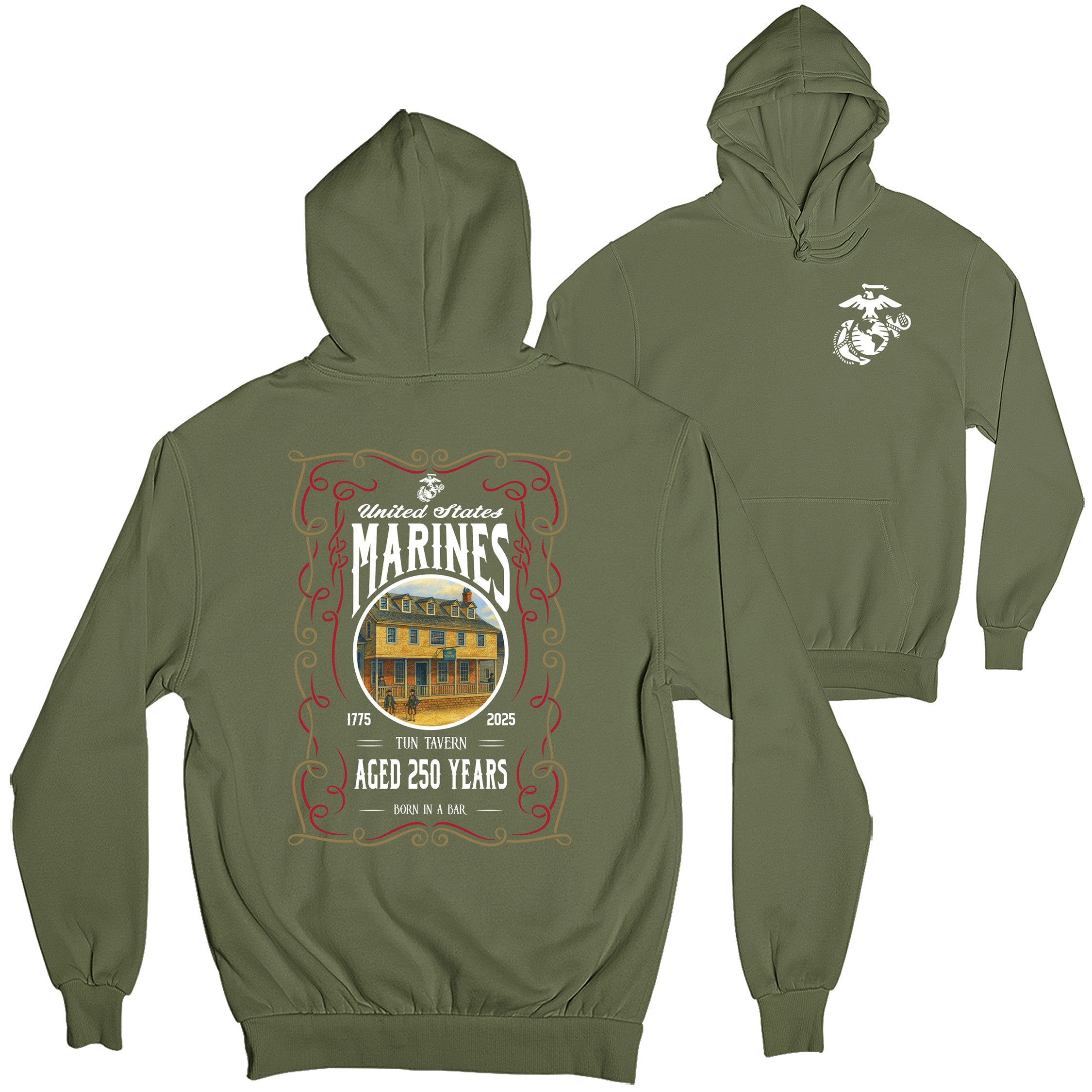 USMC 250th Birthday hoodie featuring front chest Eagle, Globe, and Anchor emblem and large back design with Tun Tavern illustration, ornate frame, and text 'United States Marines – Aged 250 Years – Born in a Bar – 1775–2025