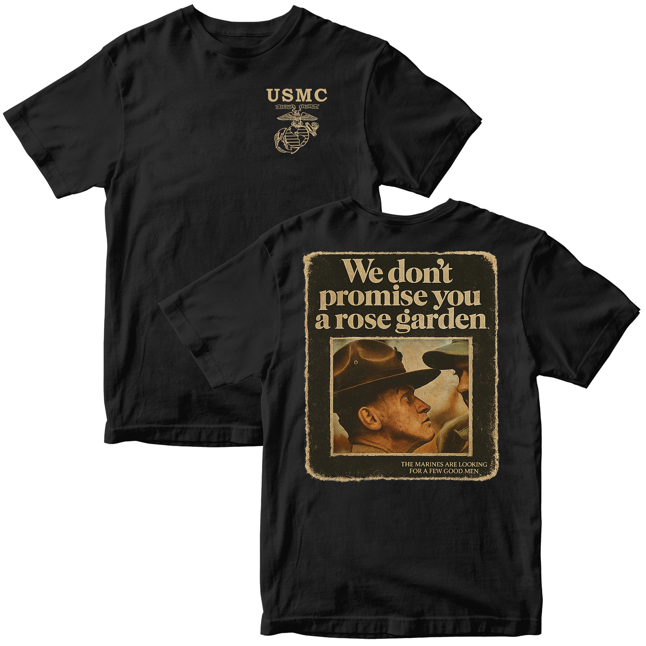 Black USMC t-shirt featuring a vintage Marine Corps poster on the back with the slogan 'We don't promise you a rose garden' and an image of a drill instructor. The front has 'USMC' and the official Eagle, Globe, and Anchor emblem.