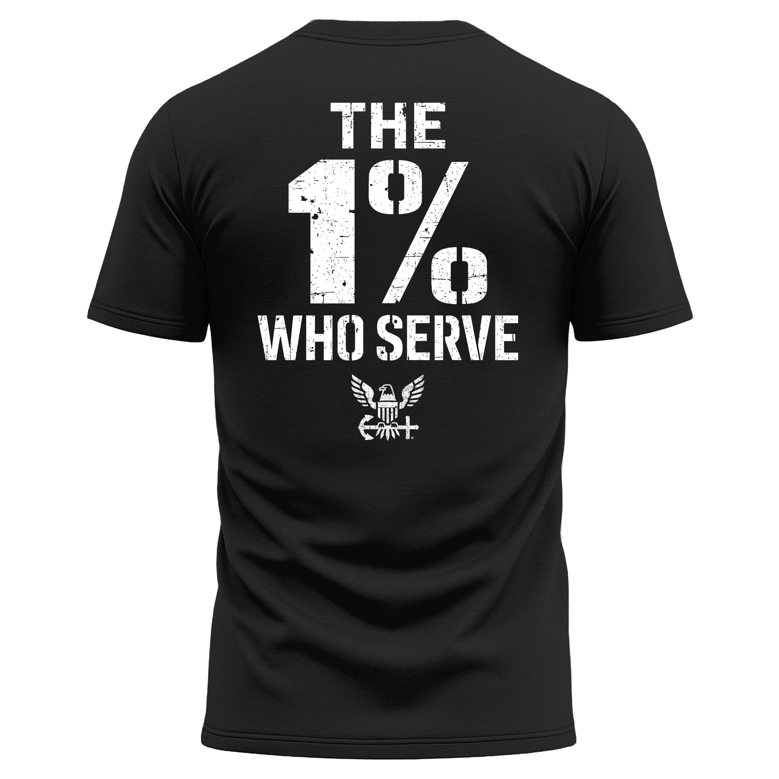 The 1% Who Serve Navy T-shirt. U.S. Navy patriotic T-shirt for Memorial Day and 4th of July with 1% who serve design.