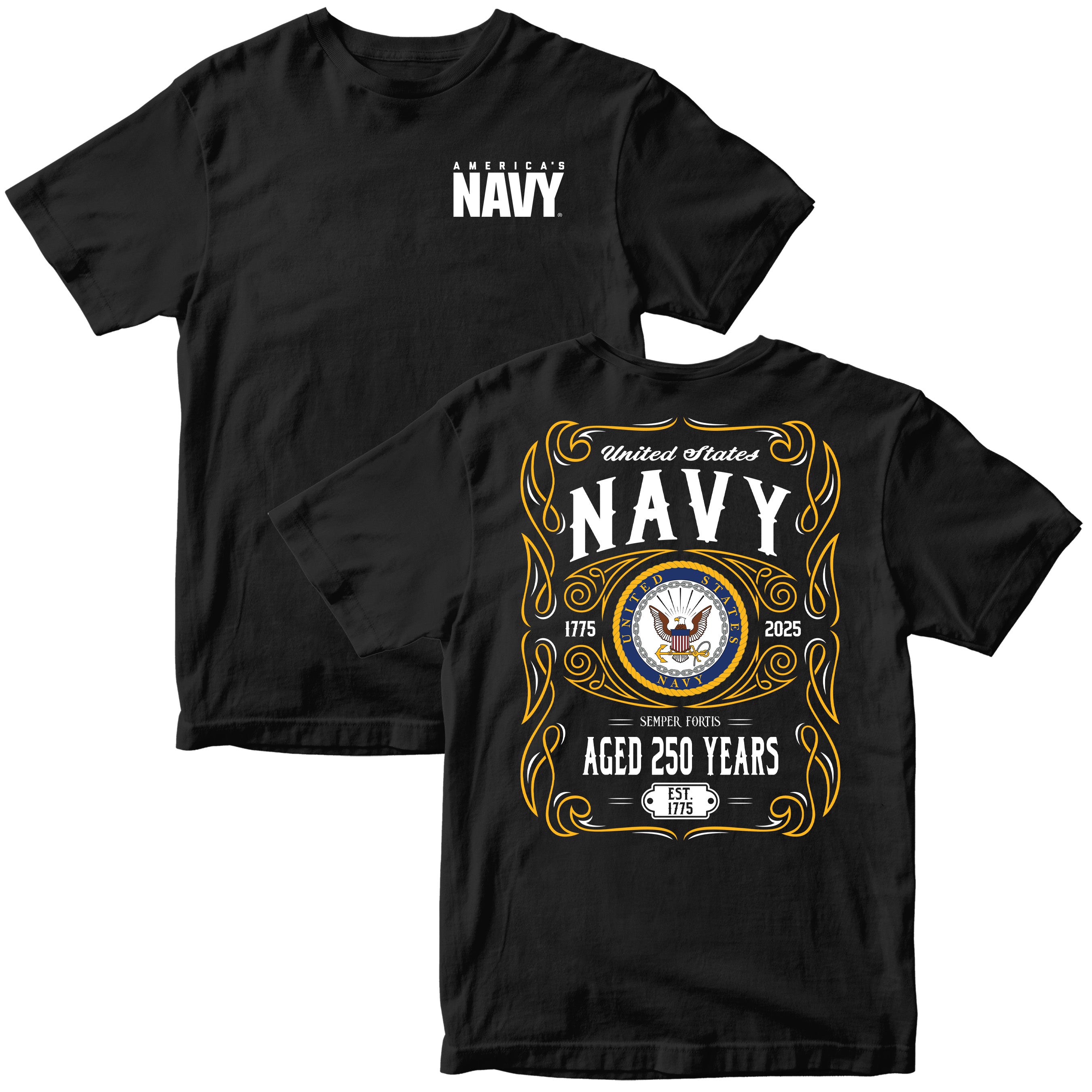 Black short-sleeve tee with a vintage-style gold and white graphic commemorating the United States Navy’s 250th anniversary (1775–2025), featuring the Navy seal, the motto “Semper Fortis,” and ornate scrollwork.