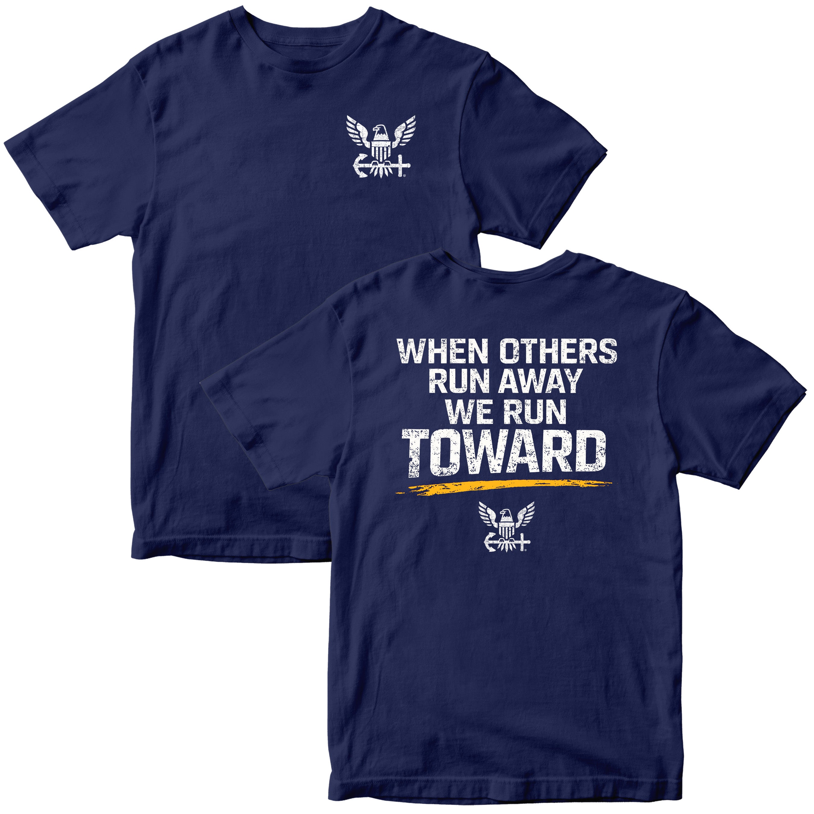 U.S. Navy 'When Others Run Away, We Run Toward' T-Shirt