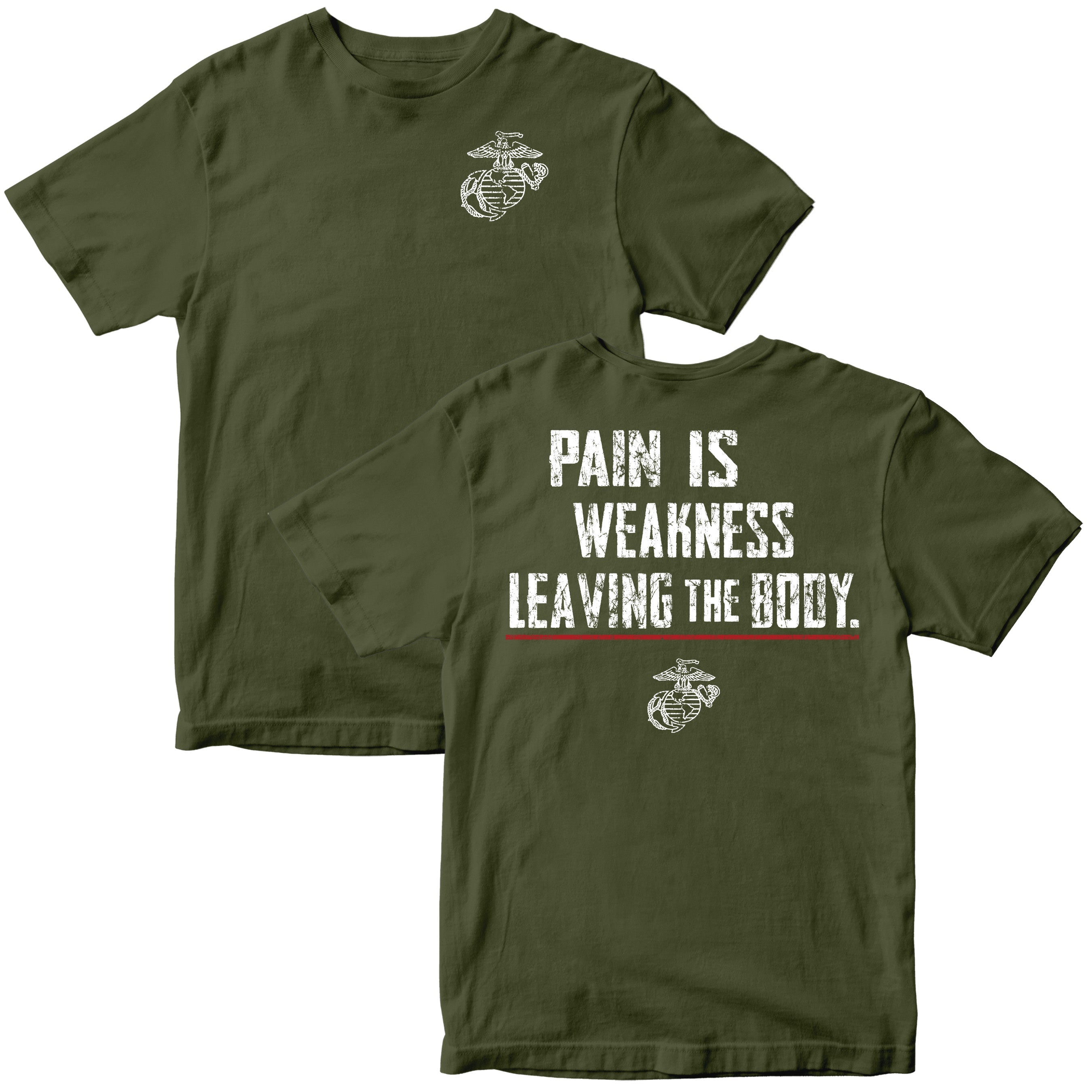 Marines Pain Is Weakness T-Shirt