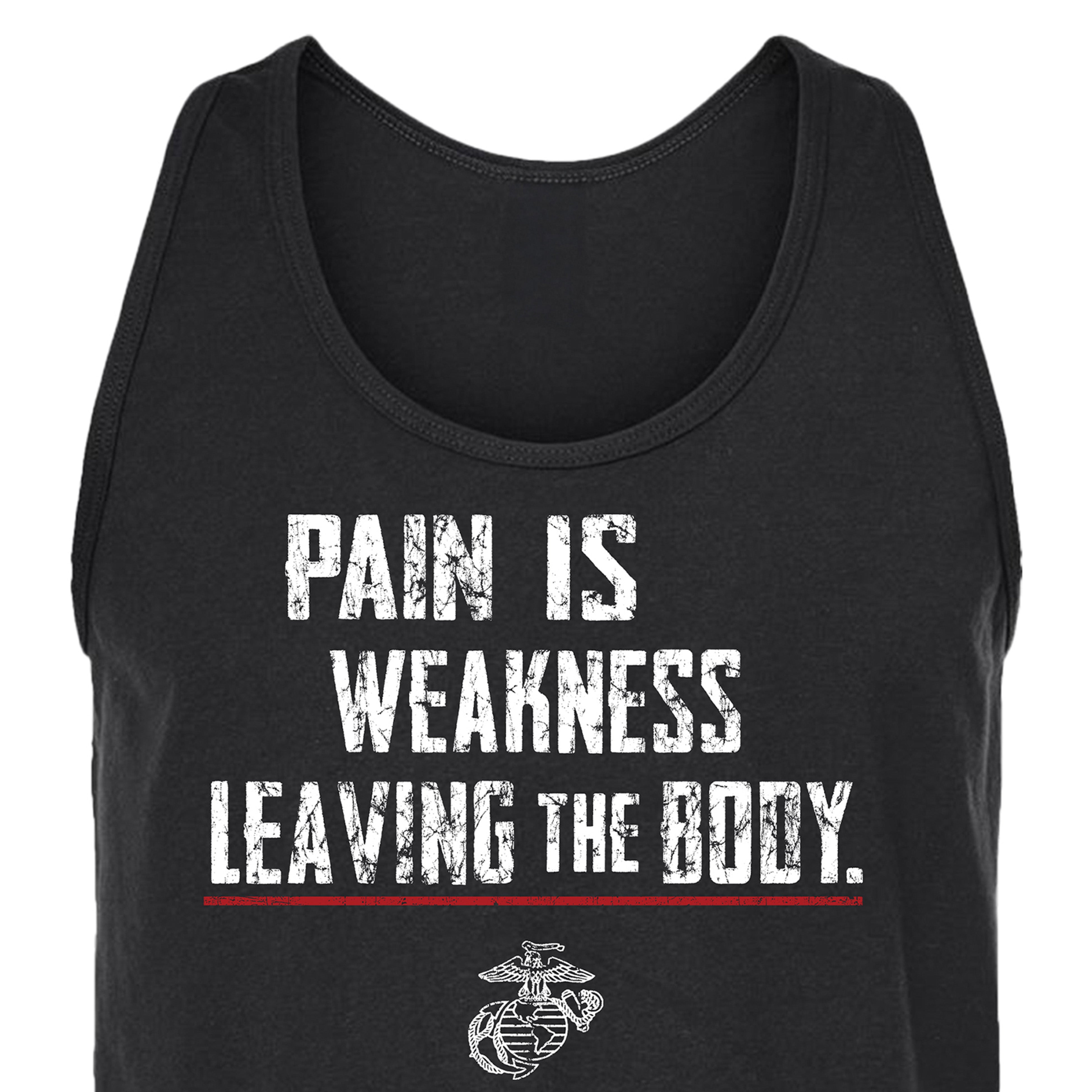 Men’s USMC tank top with bold white distressed text 'Pain Is Weakness Leaving the Body' and Eagle, Globe, and Anchor emblem beneath, motivational Marine Corps workout tank.
