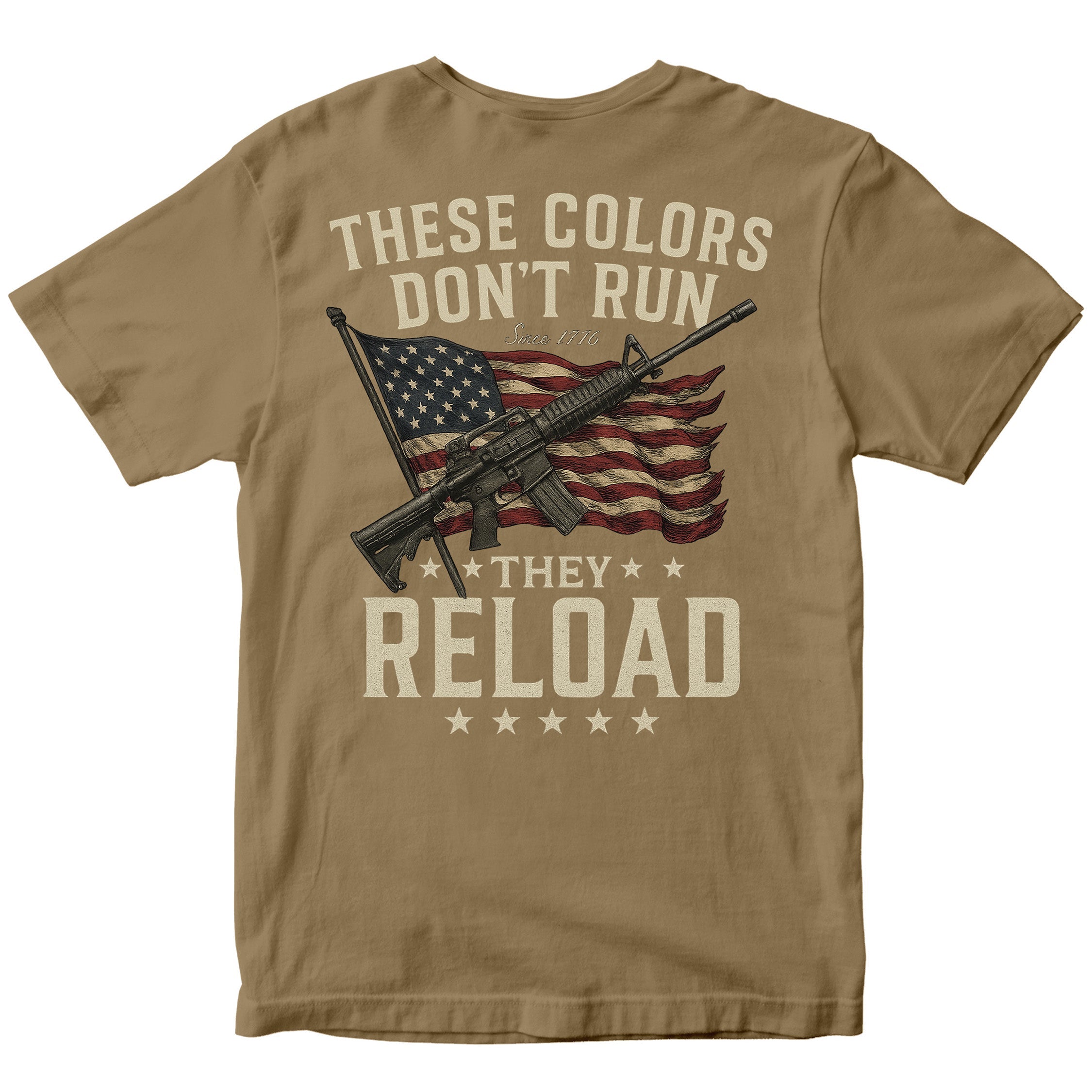 Brown patriotic t-shirt with American flag, rifle, and slogan These Colors Don’t Run They Reload