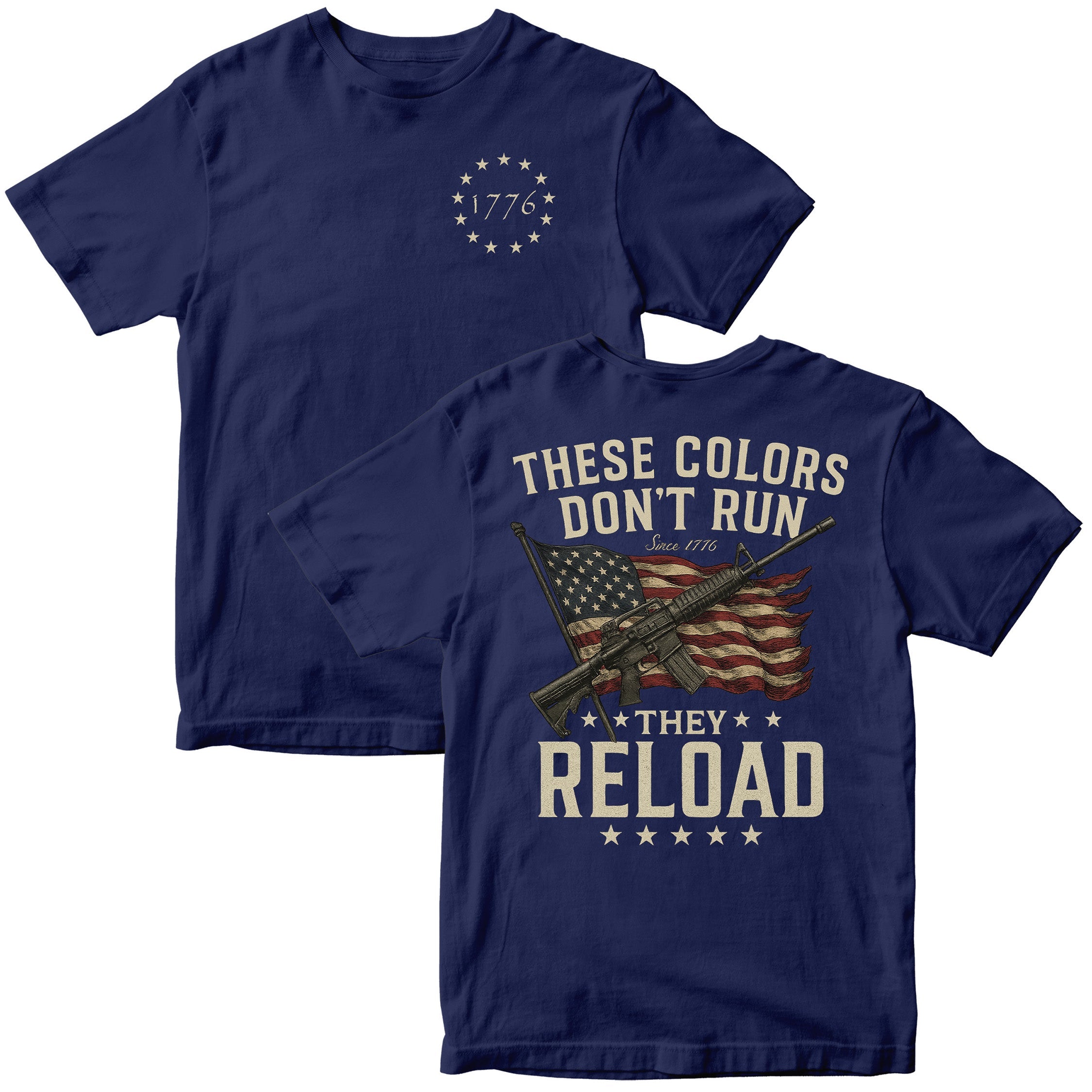 Navy blue Patriotic tee with distressed American flag and rifle graphic, slogan These Colors Don’t Run They Reload