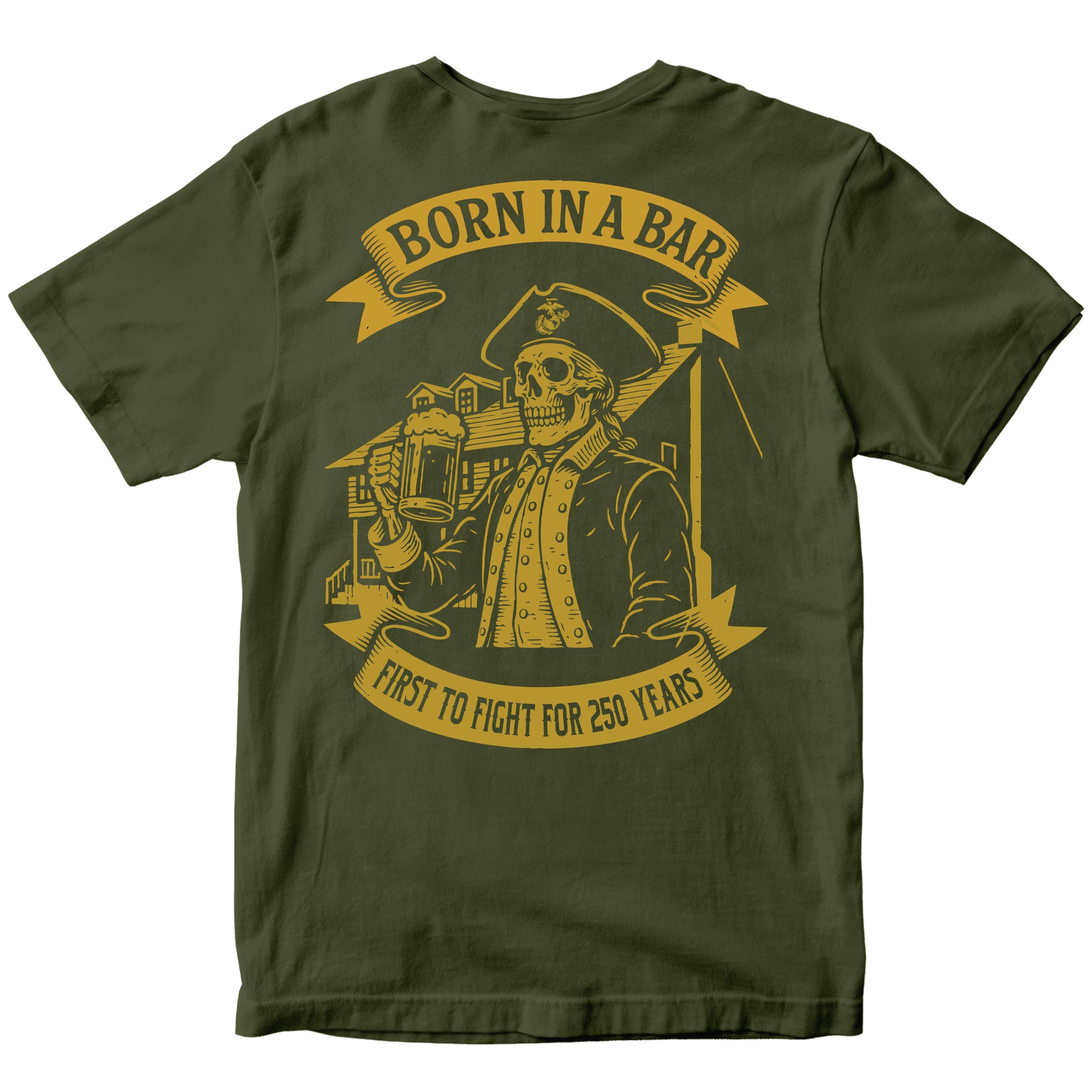 green Marine Corps t-shirt featuring Born in a Bar graphic with skeleton Marine holding mug in front of Tun Tavern and 250th Birthday design