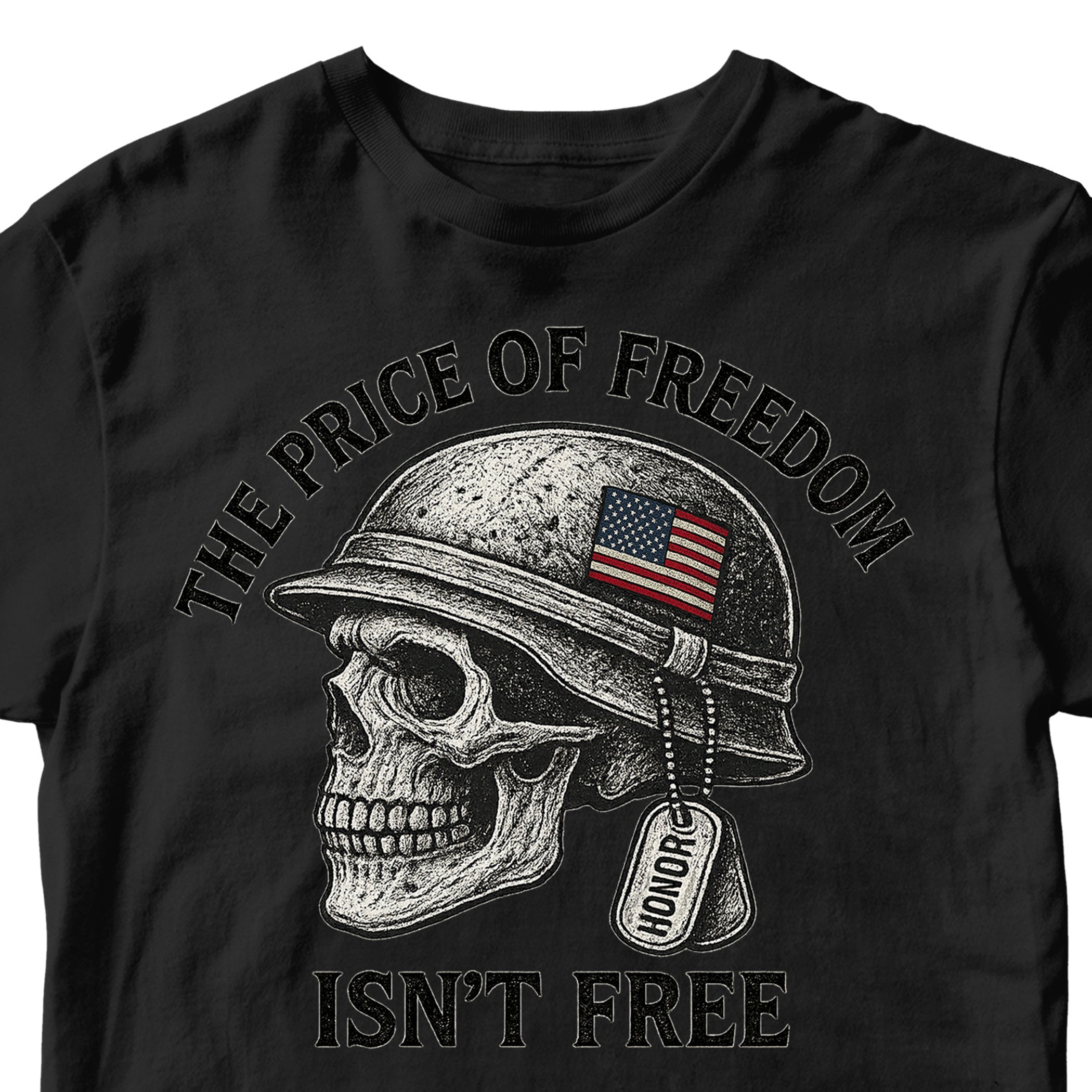 Black Patriotic military t-shirt with skull in combat helmet and bold freedom quote, "Price of Freedom Isn’t Free."