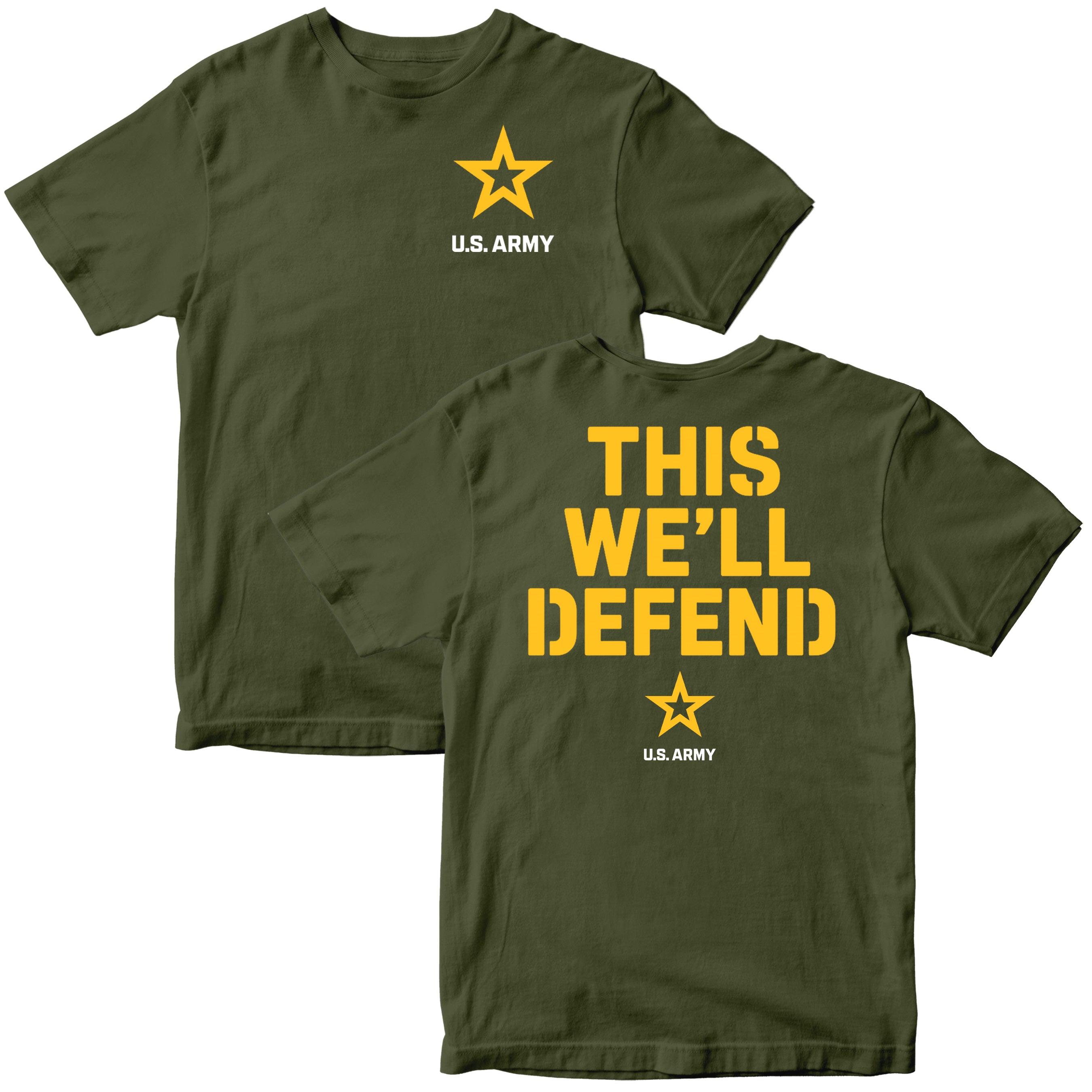 Green ARMY T-shirt: the front shows a yellow star above white ‘U.S. ARMY’ text on the chest; the back features bold yellow block letters ‘THIS WE’LL DEFEND’ above a small yellow star and ‘U.S. ARMY’ text.