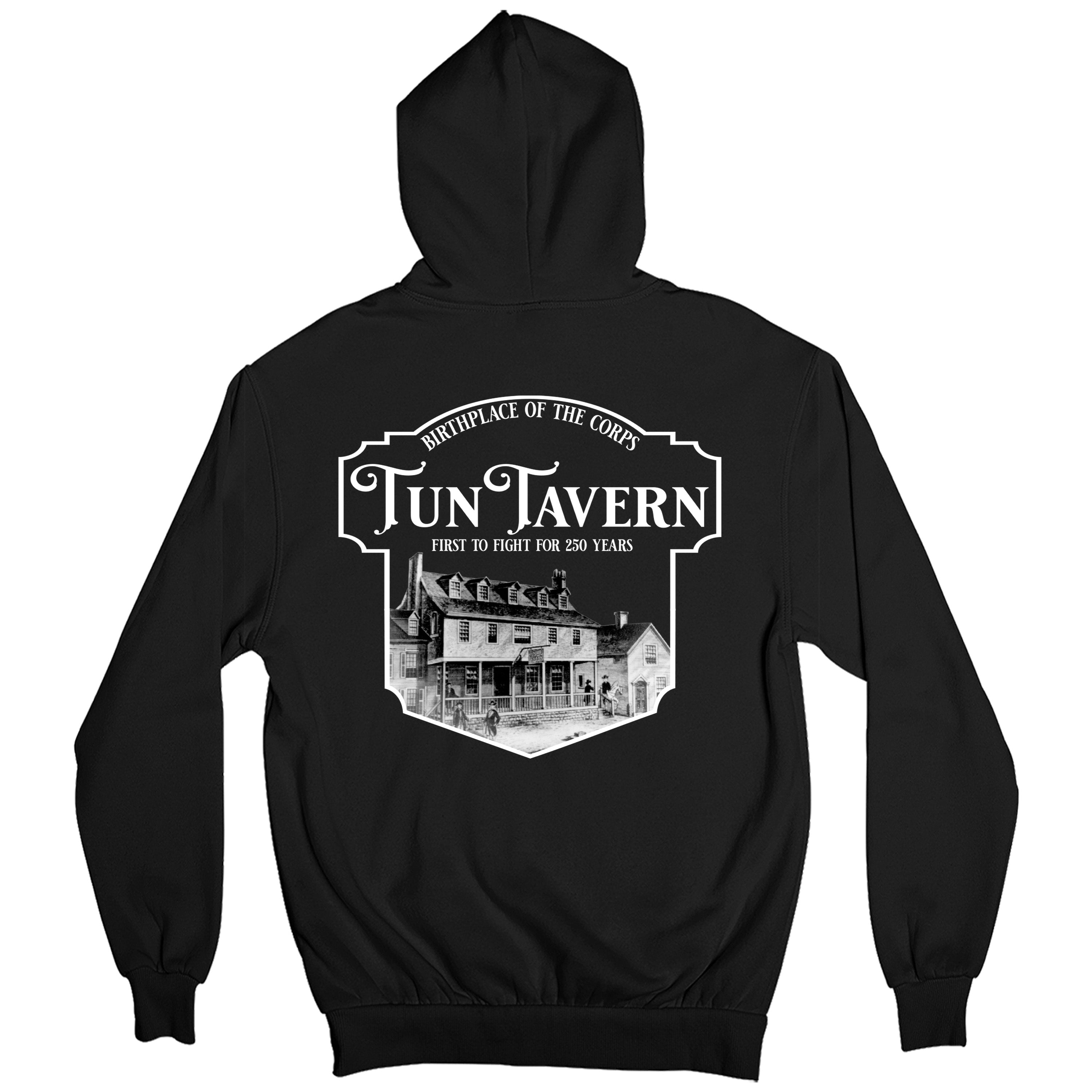 USMC 250th Birthday hoodie featuring Tun Tavern illustration with text 'Birthplace of the Corps – Tun Tavern – First to Fight for 250 Years