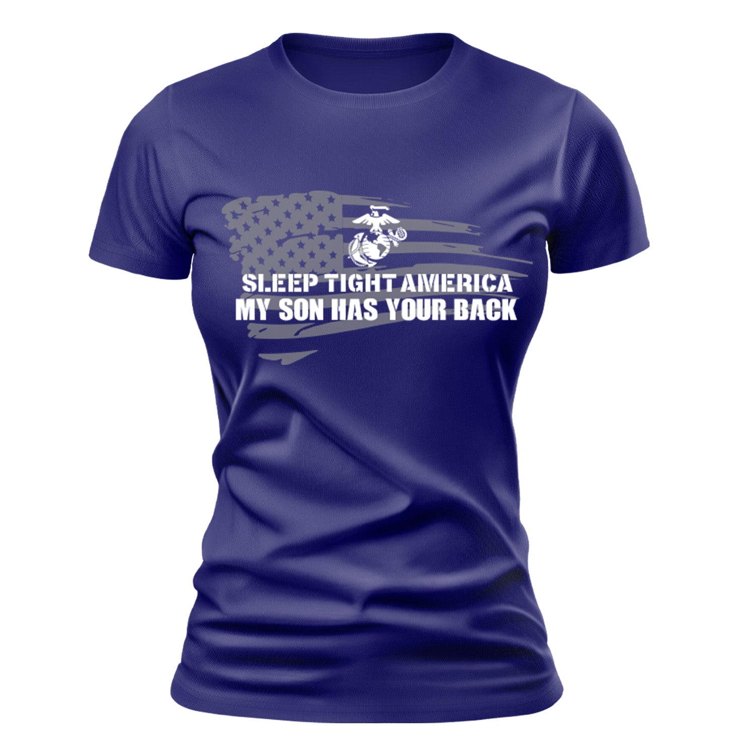Women's "Sleep Tight America, My *Marine* Has Your Back" T-Shirt