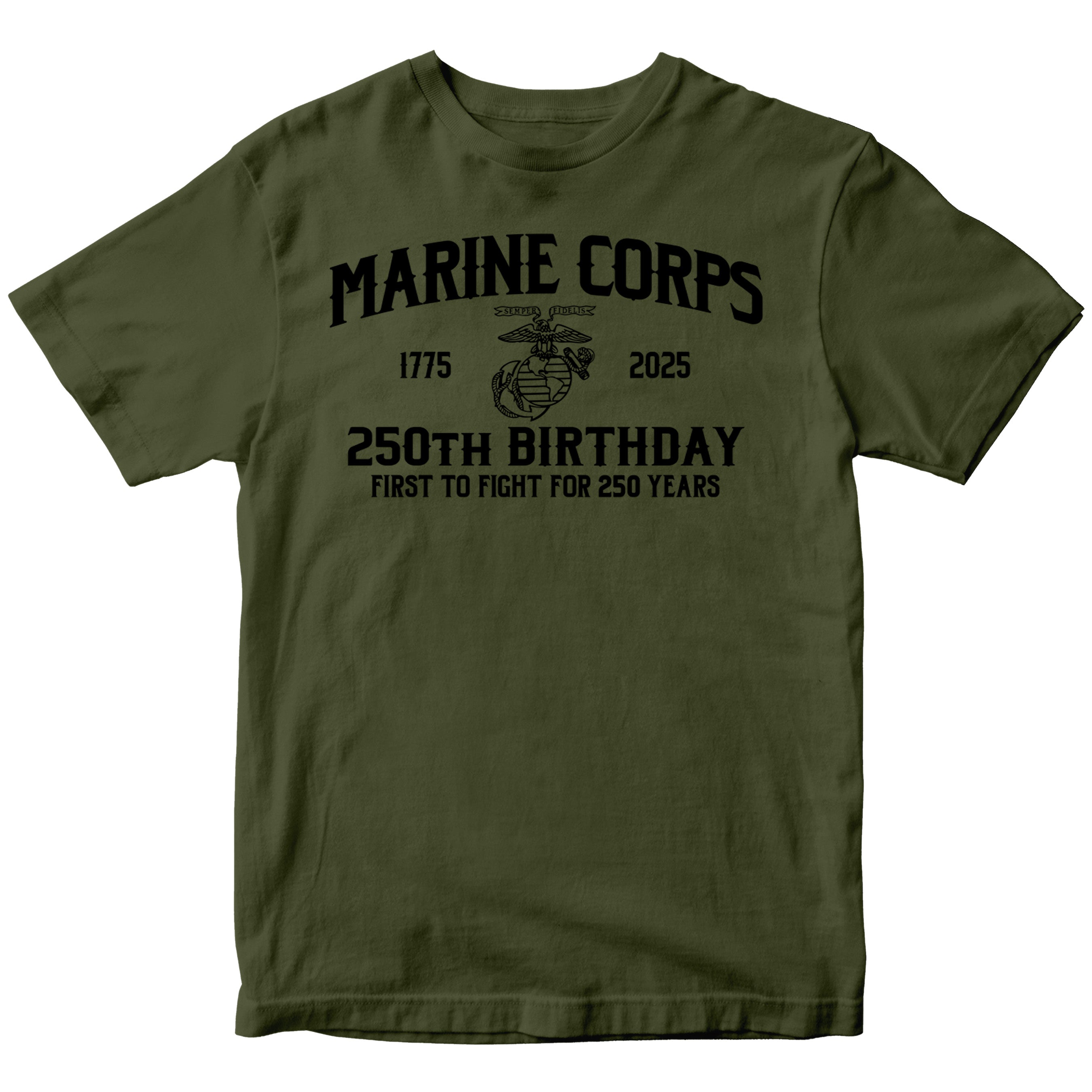 Marines 250th Birthday First to Fight T-shirt