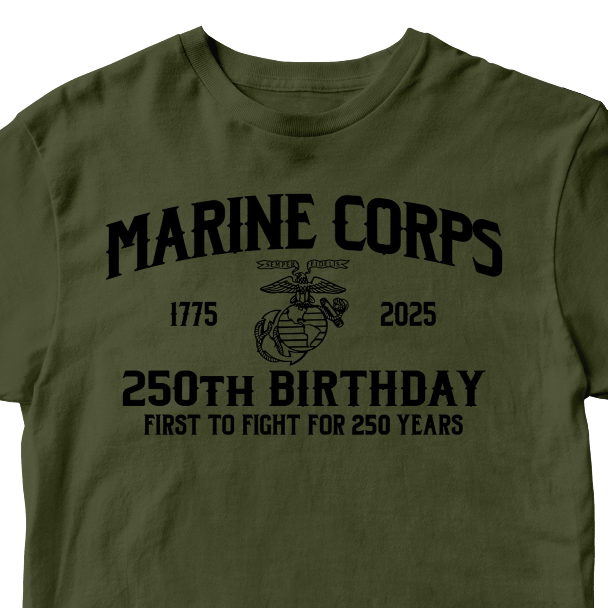 Marines 250th Birthday First to Fight T-shirt