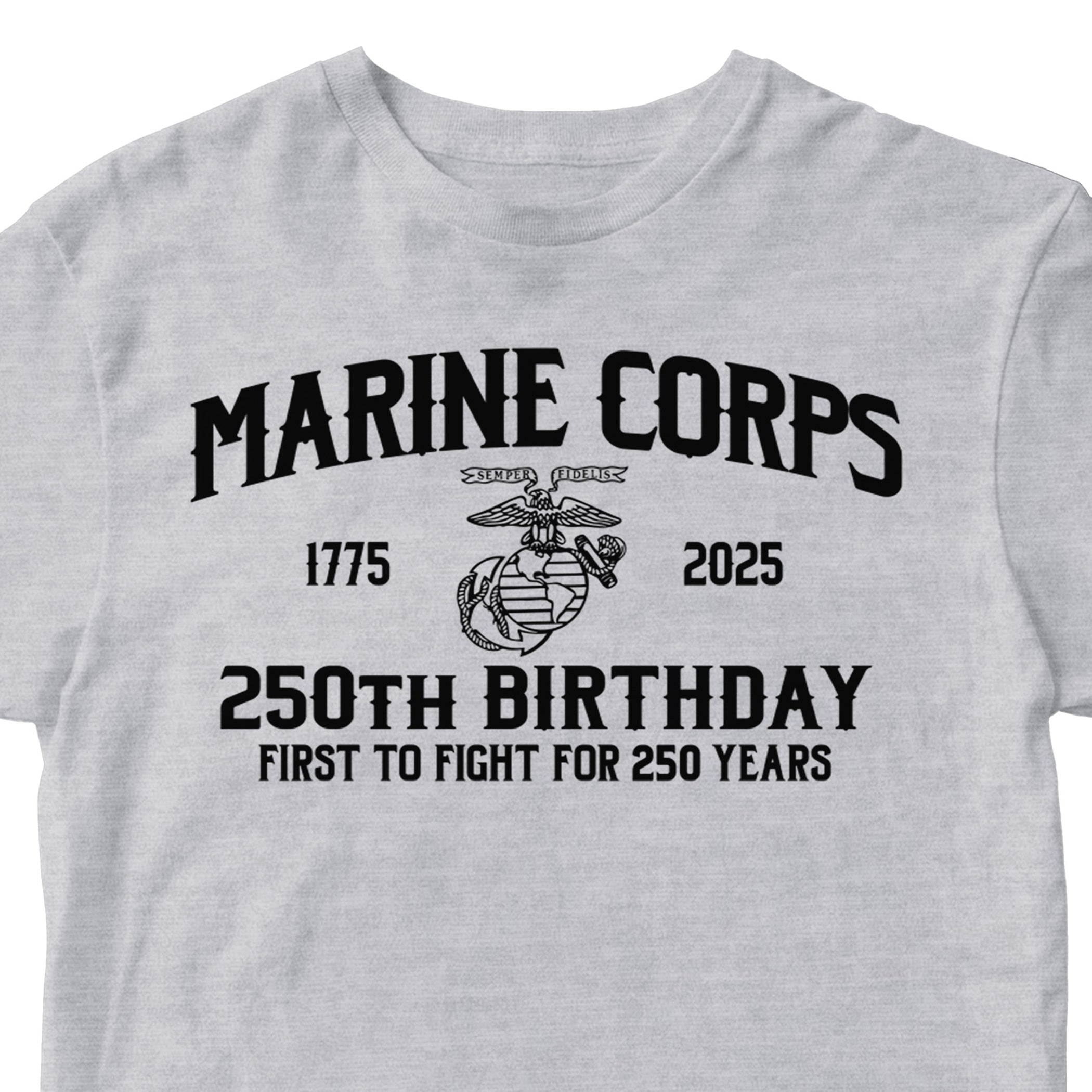 Marines 250th Birthday First to Fight T-shirt