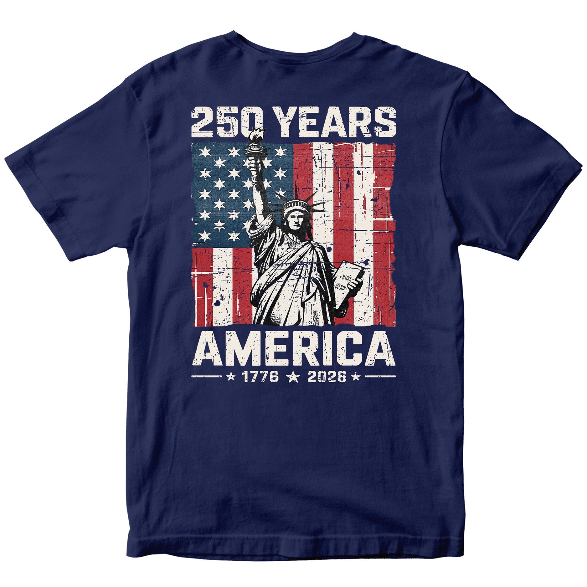 America 250th anniversary patriotic T-shirt with Lady Liberty and American flag. Blue USA 250th Birthday Tee 1776-2026.