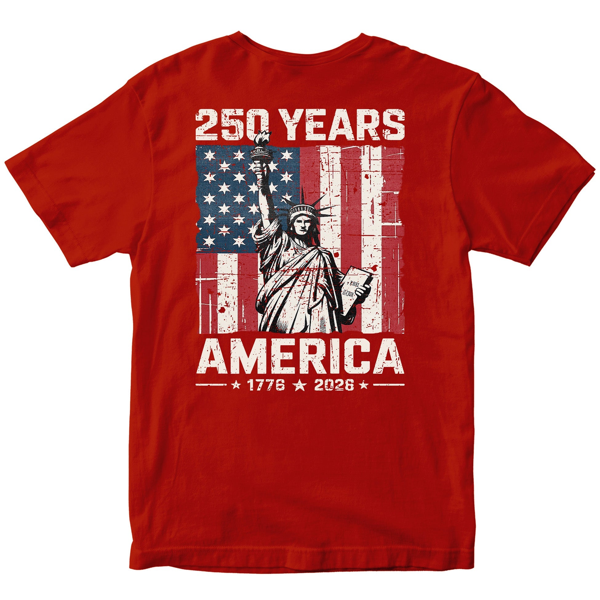 America 250th anniversary patriotic T-shirt with Lady Liberty and American flag. Red USA 250th Birthday Tee 1776-2026.