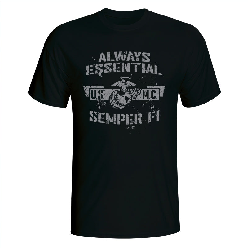 USMC Marines - Always Essential T-Shirt