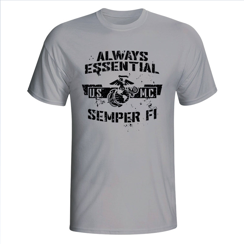 USMC Marines - Always Essential T-Shirt