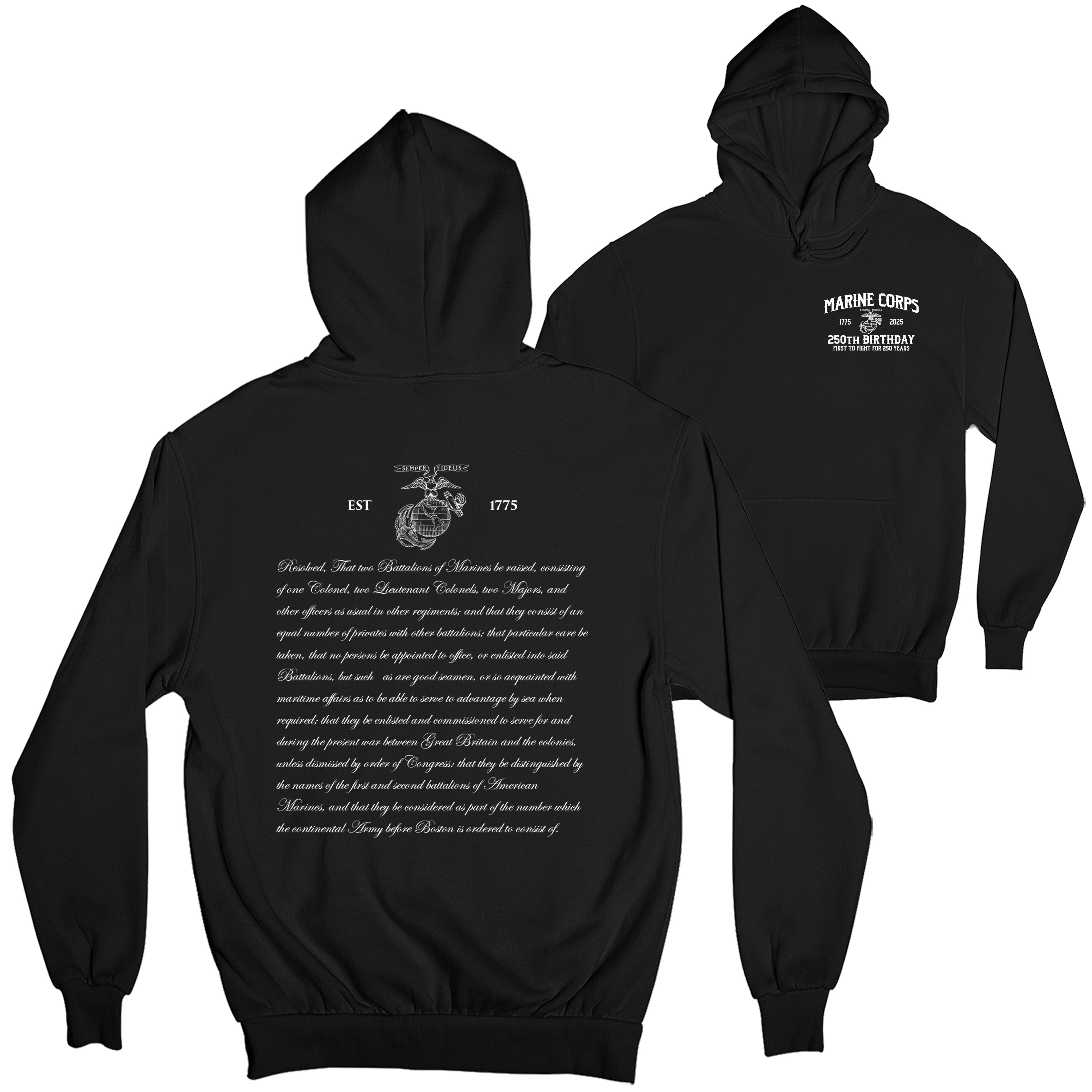 Black Marine Corps 250th Birthday hoodie with Eagle, Globe, and Anchor Marine Corps 250th Birthday chest seal and Continental Marines Act text on back