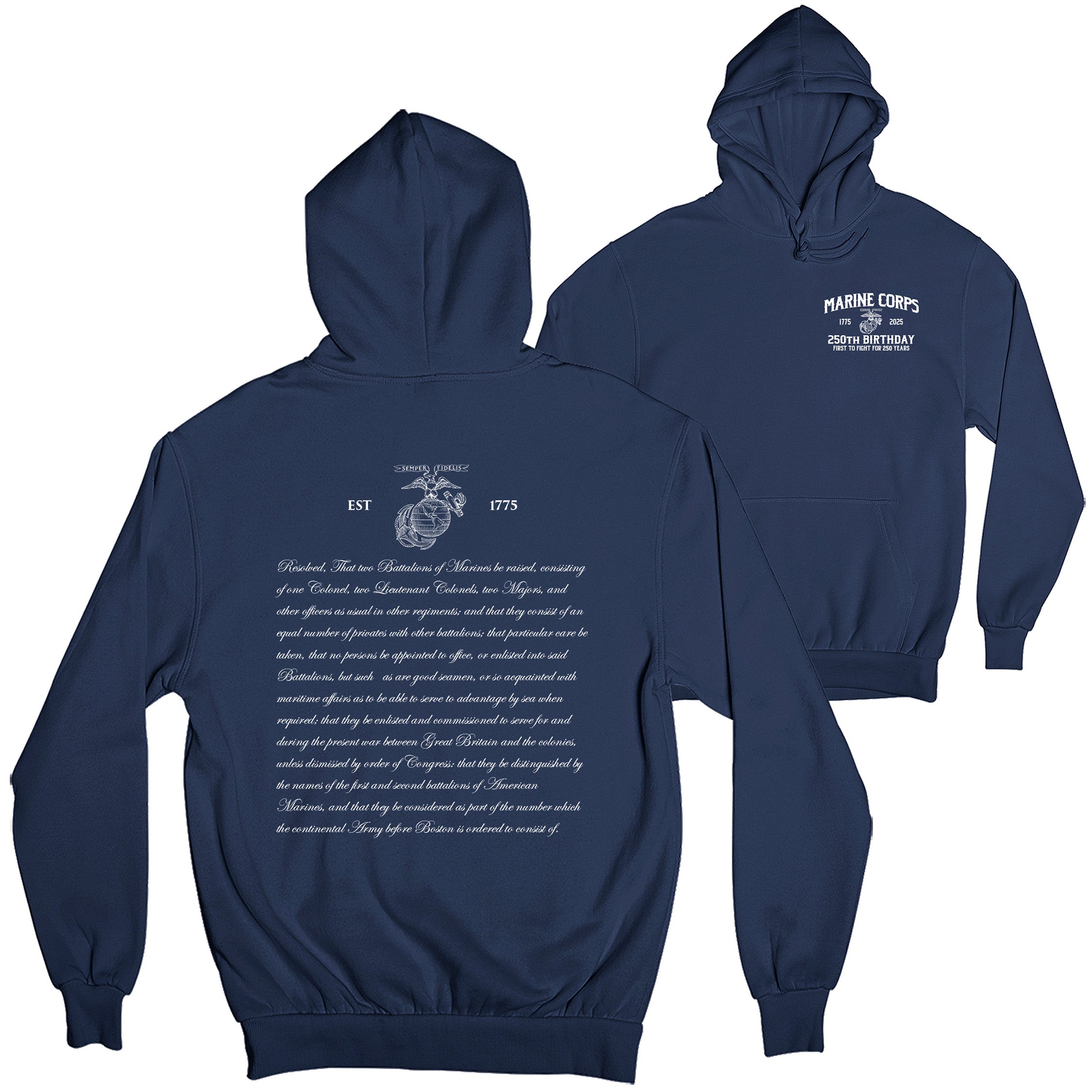 Navy Marine Corps 250th Birthday hoodie with Eagle, Globe, and Anchor Marine Corps 250th Birthday chest seal and Continental Marines Act text on back