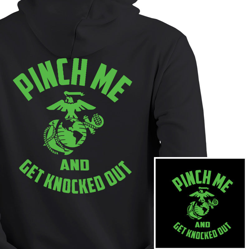 Pinch Me and Get Knocked Out USMC St Patrick's Day Hoodie