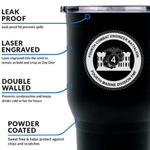 Load image into Gallery viewer, 4th Combat Engineer Battalion (4th CEB) USMC Unit logo tumbler, 4th CEB coffee cup, 4th CEB USMC, Marine Corp gift ideas, USMC Gifts for men or women 30 Oz Tumbler
