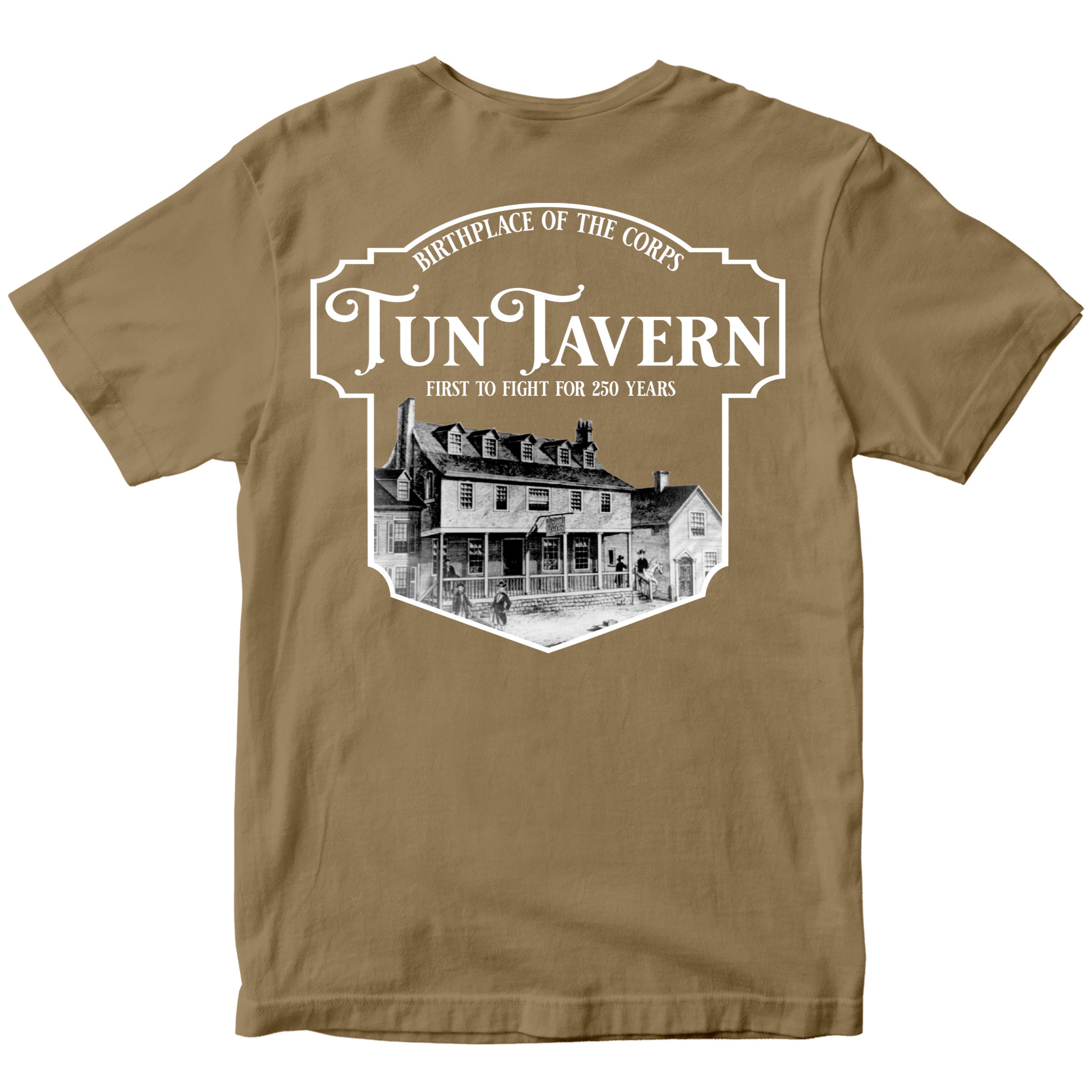USMC 250th Birthday t-shirt back design featuring vintage illustration of Tun Tavern with bold text 'Birthplace of the Corps – Tun Tavern – First to Fight for 250 Years'