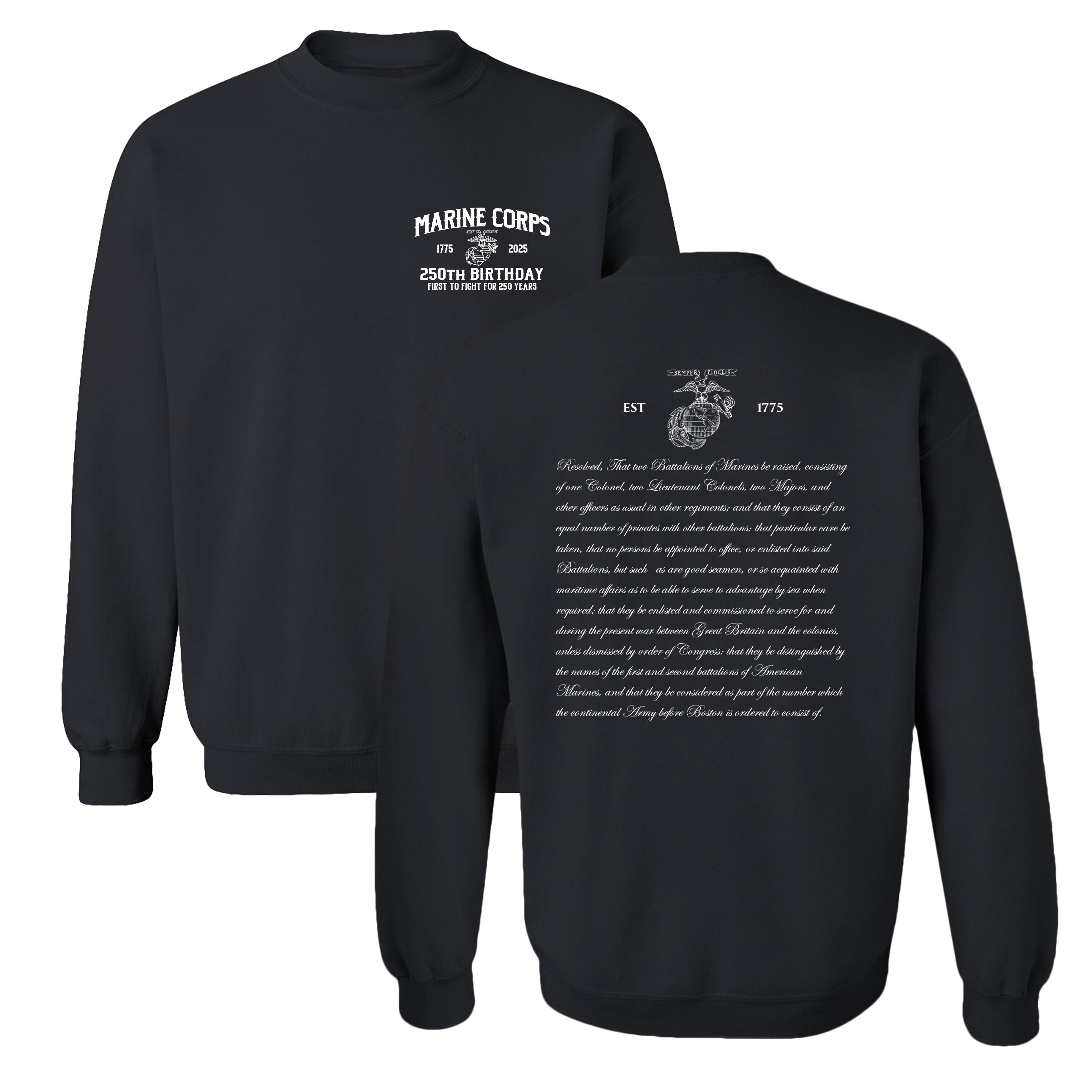 Black Marine Corps 250th Anniversary sweatshirt with USMC 250th birthday Eagle, Globe, and Anchor chest seal and Continental Marines Act text on back