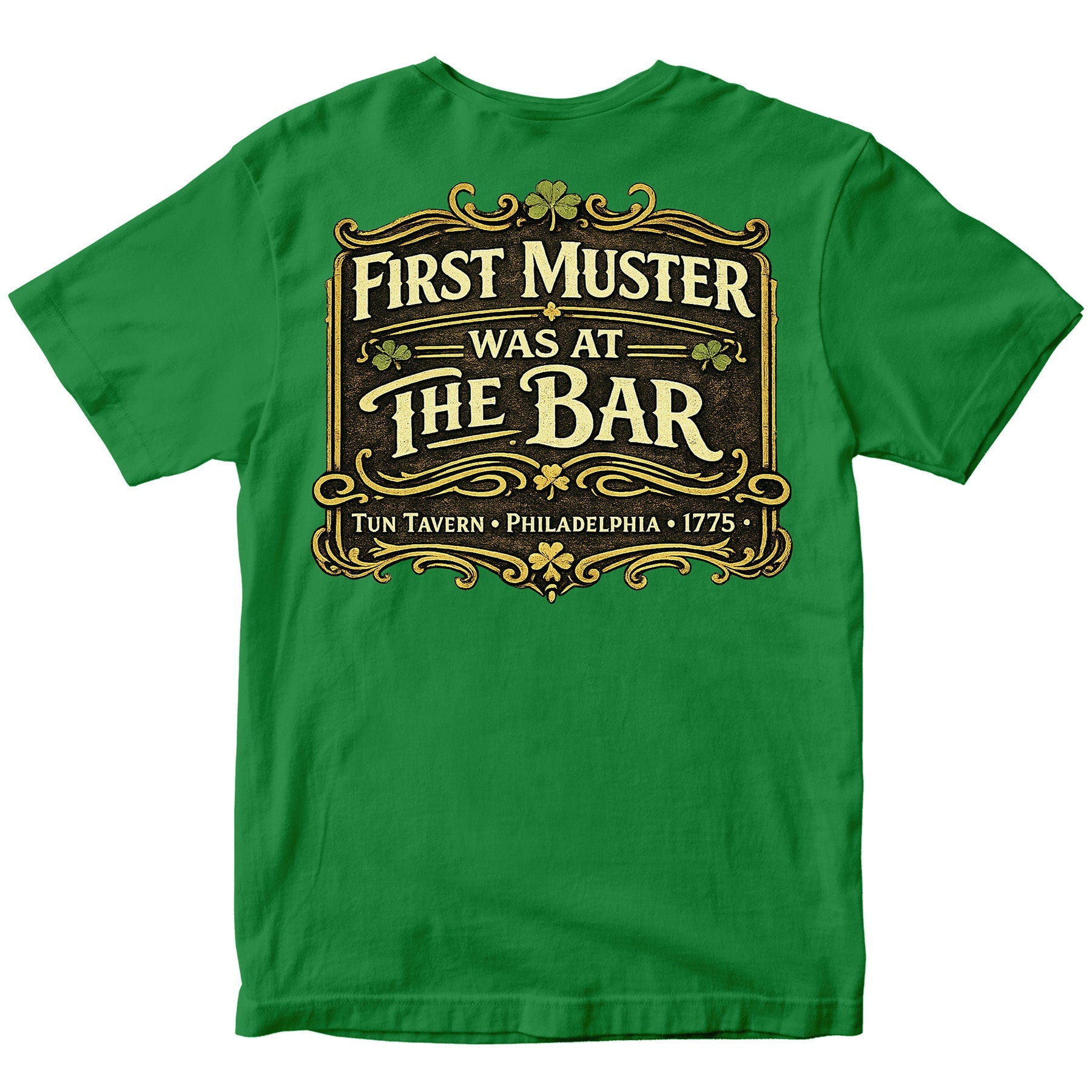 Green Marines Tun Tavern St. Patrick’s Day T-shirt with ‘First Muster Was at the Bar’ graphic. USMC St. Patrick's Day Tee