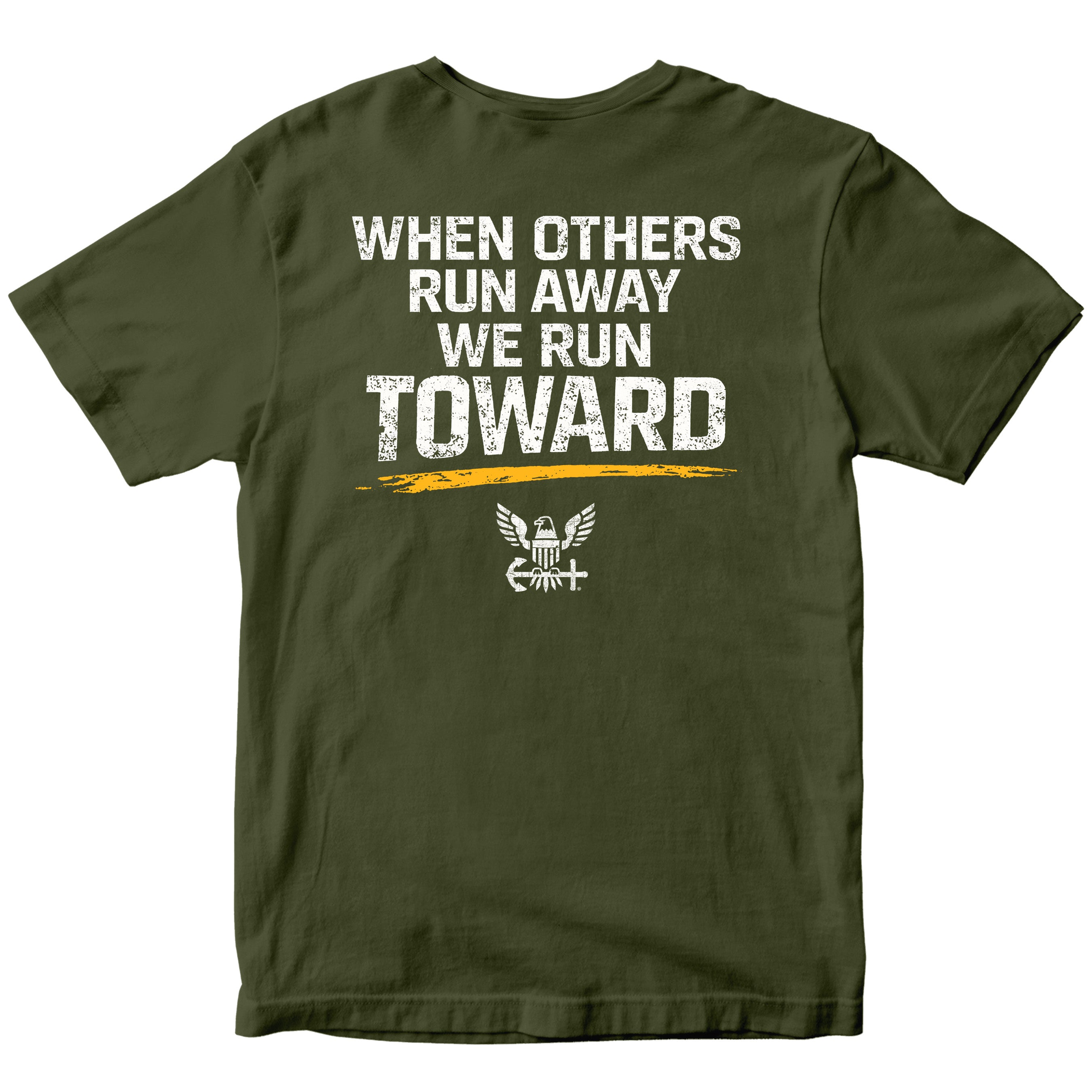 U.S. Navy 'When Others Run Away, We Run Toward' T-Shirt