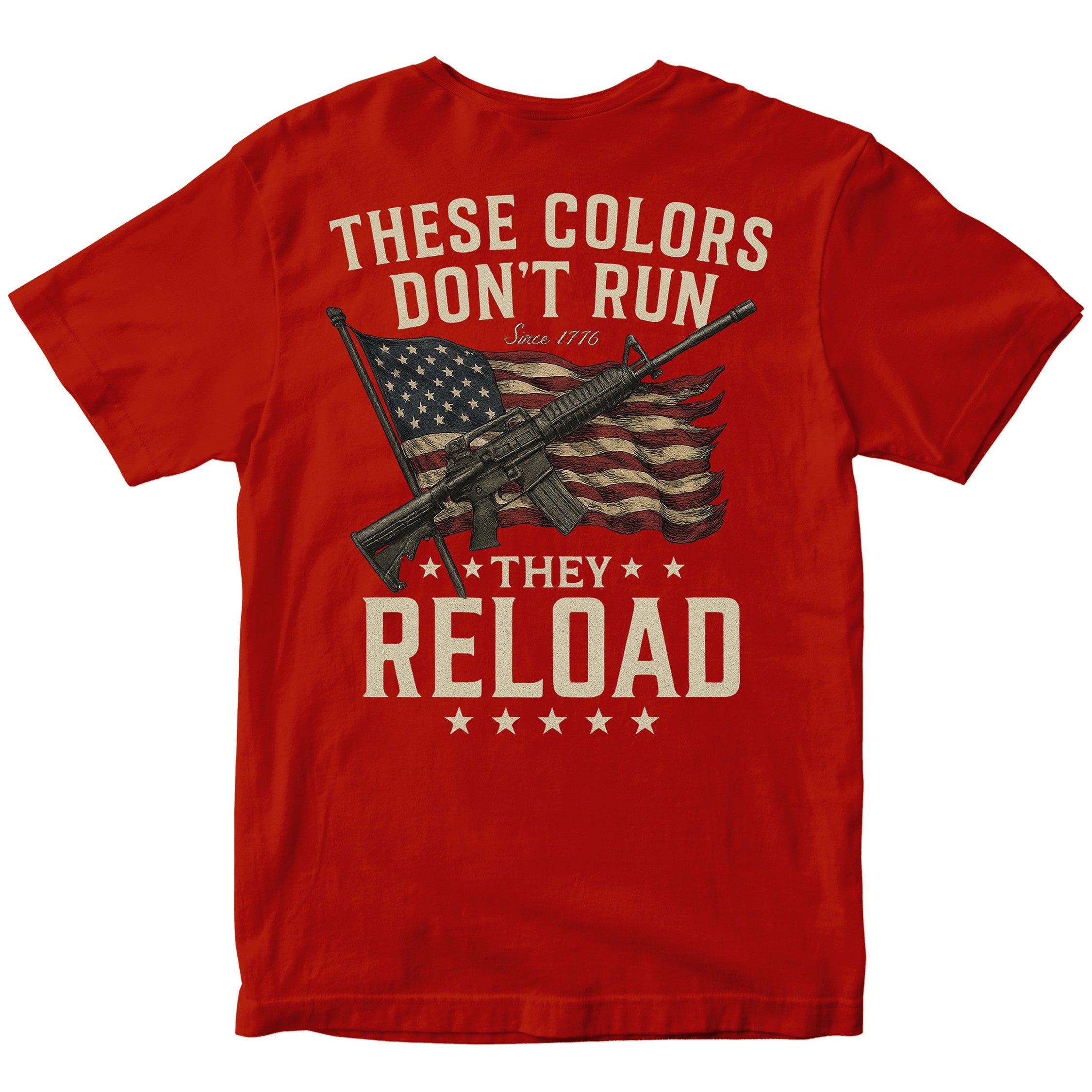 Red patriotic t-shirt with American flag, rifle, and slogan These Colors Don’t Run They Reload