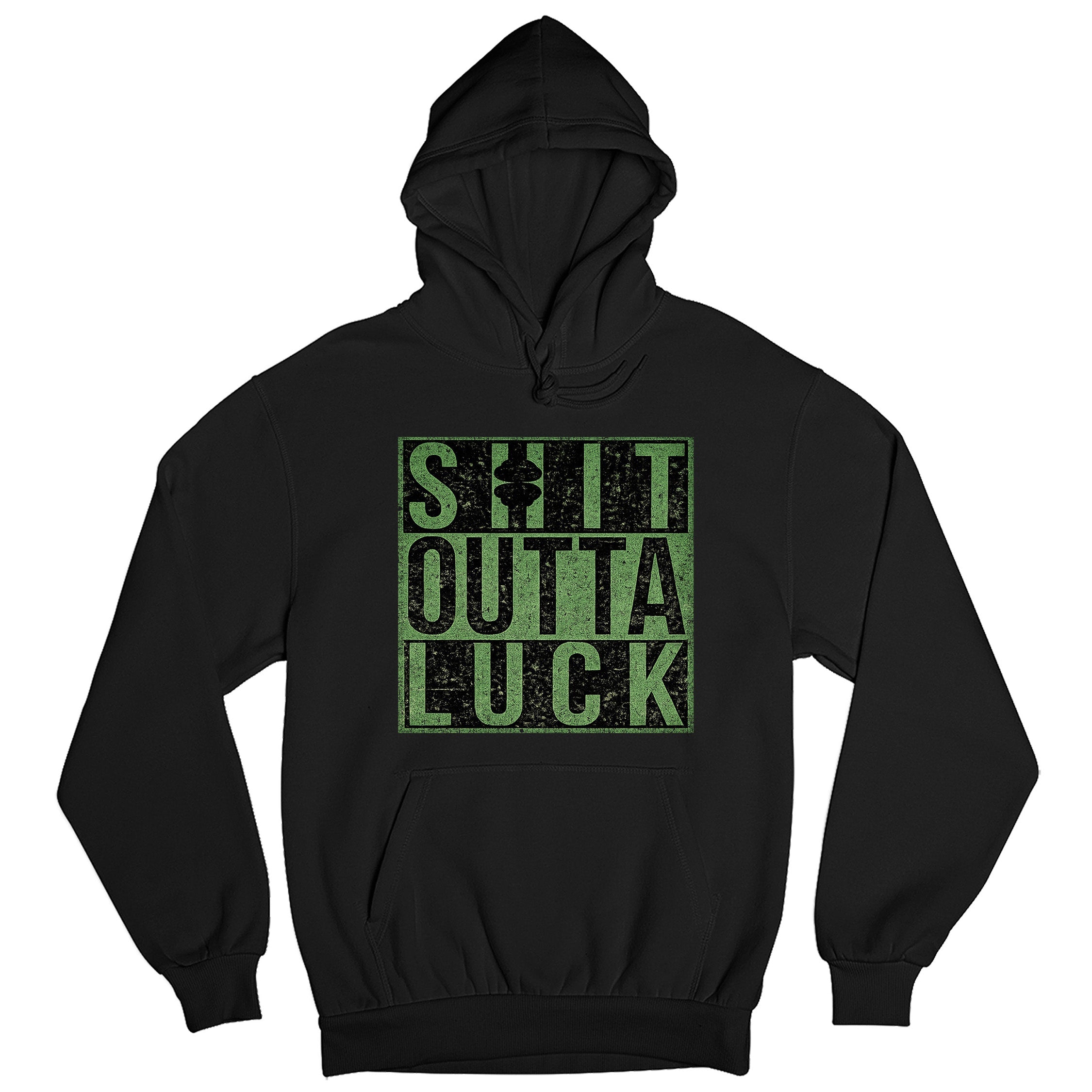 Shit Outta Luck St. Patrick’s Day Hoodie. Funny St. Patrick's Day Hoodie. Black St. Patrick's Day Hoodie