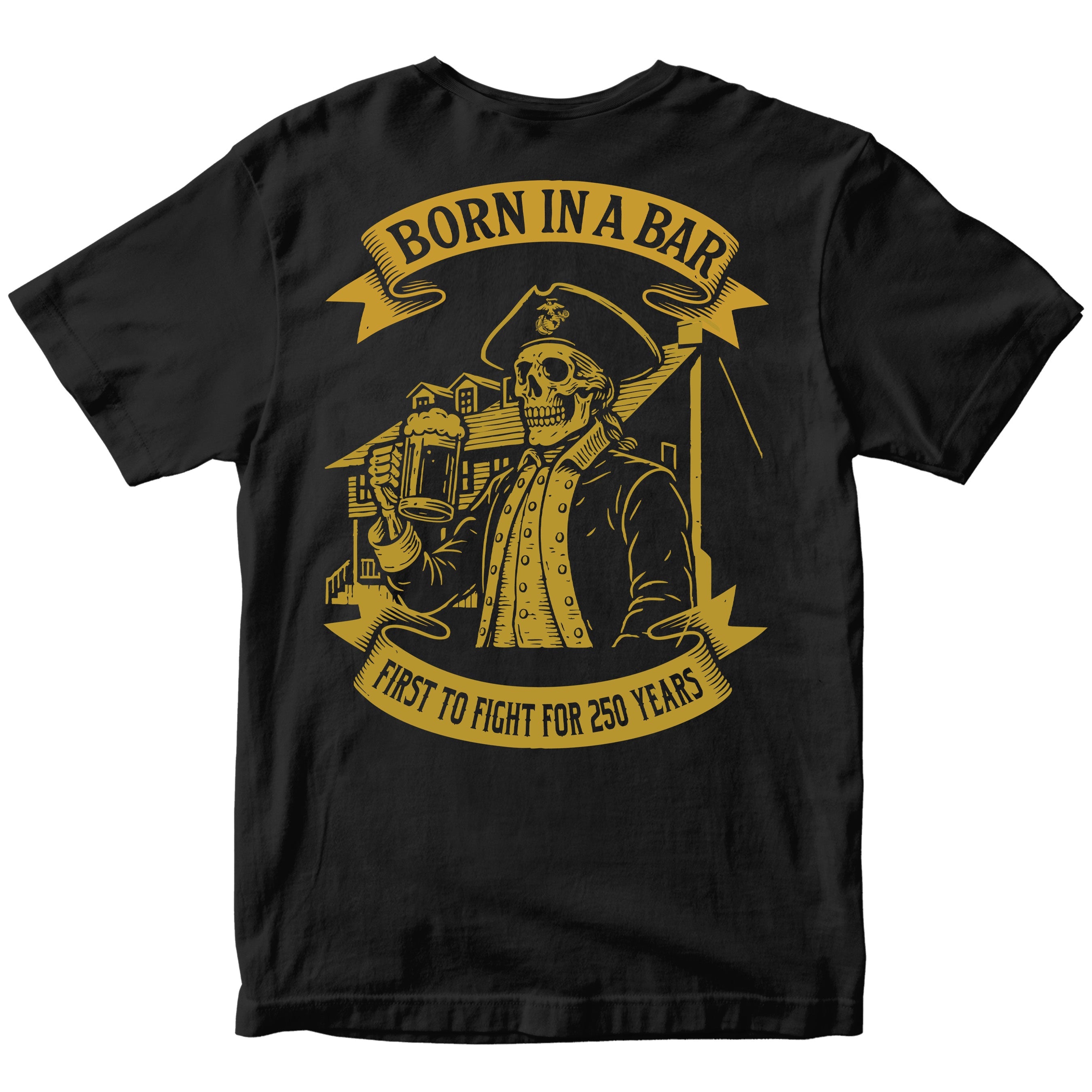 black Marine Corps t-shirt featuring Born in a Bar graphic with skeleton Marine holding mug in front of Tun Tavern and 250th Birthday design