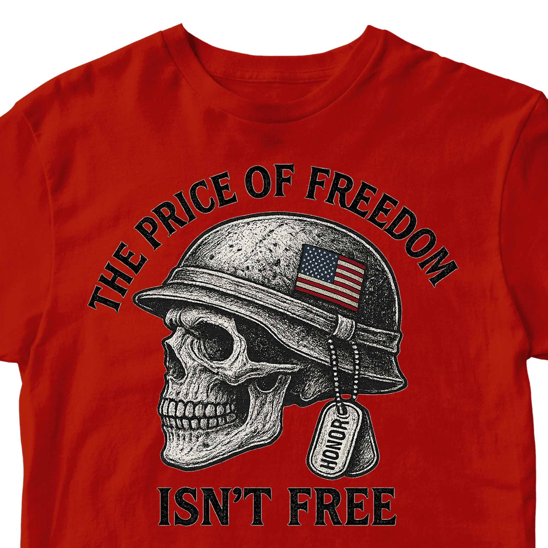 Red Patriotic military t-shirt with skull in combat helmet and bold freedom quote, "Price of Freedom Isn’t Free." 