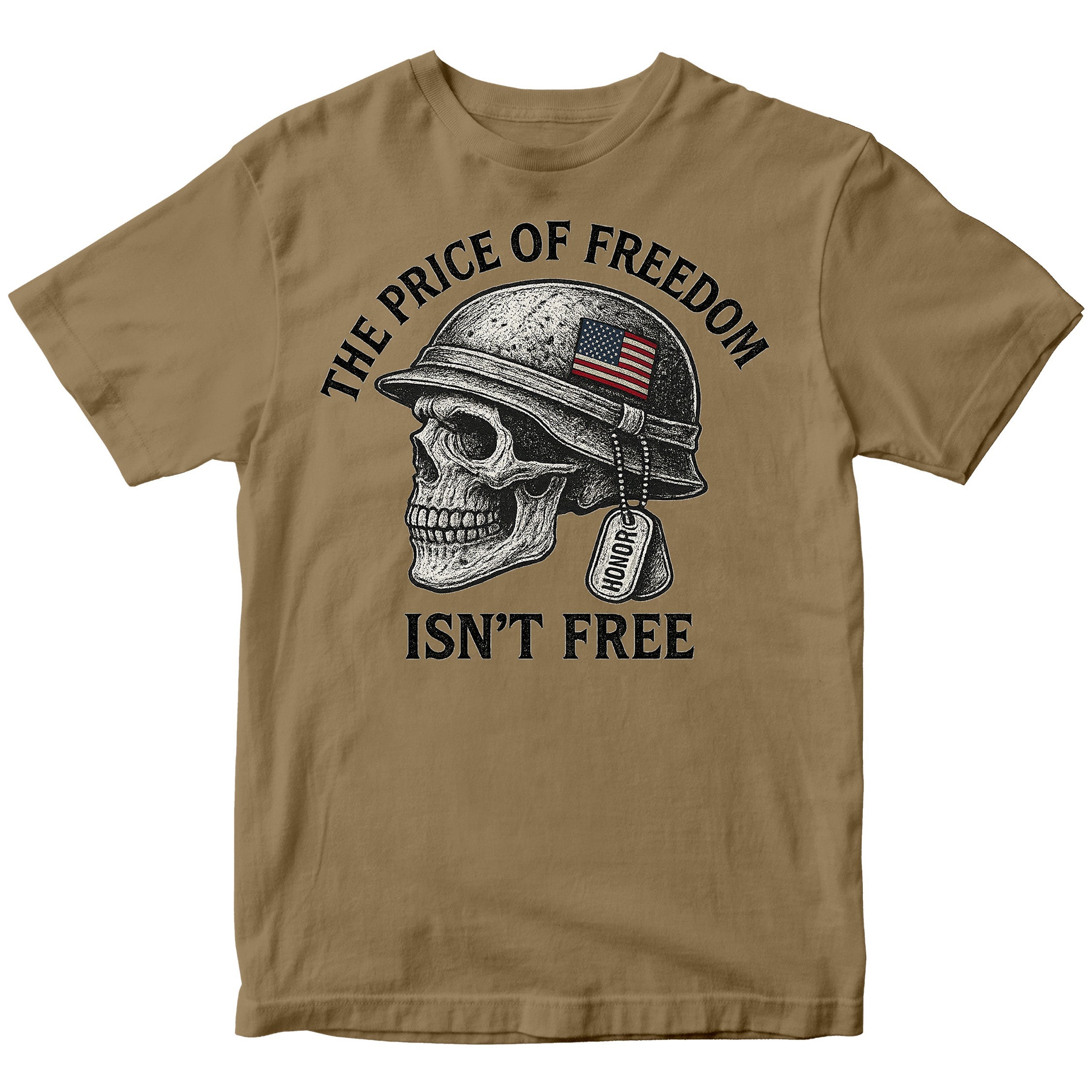 Brown Patriotic military t-shirt with skull in combat helmet and bold freedom quote, "Price of Freedom Isn’t Free." 
