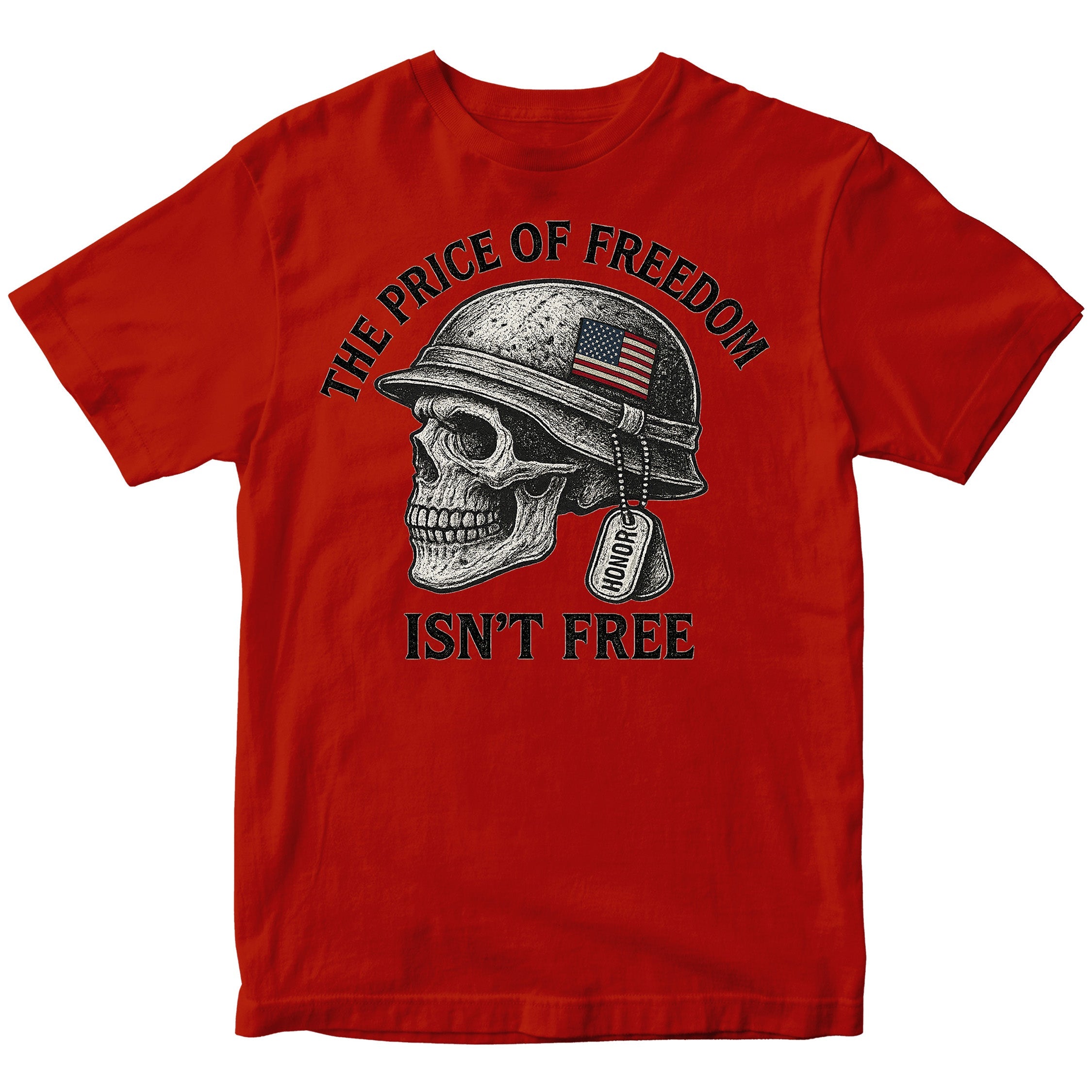 Red Patriotic military t-shirt with skull in combat helmet and bold freedom quote, "Price of Freedom Isn’t Free." 